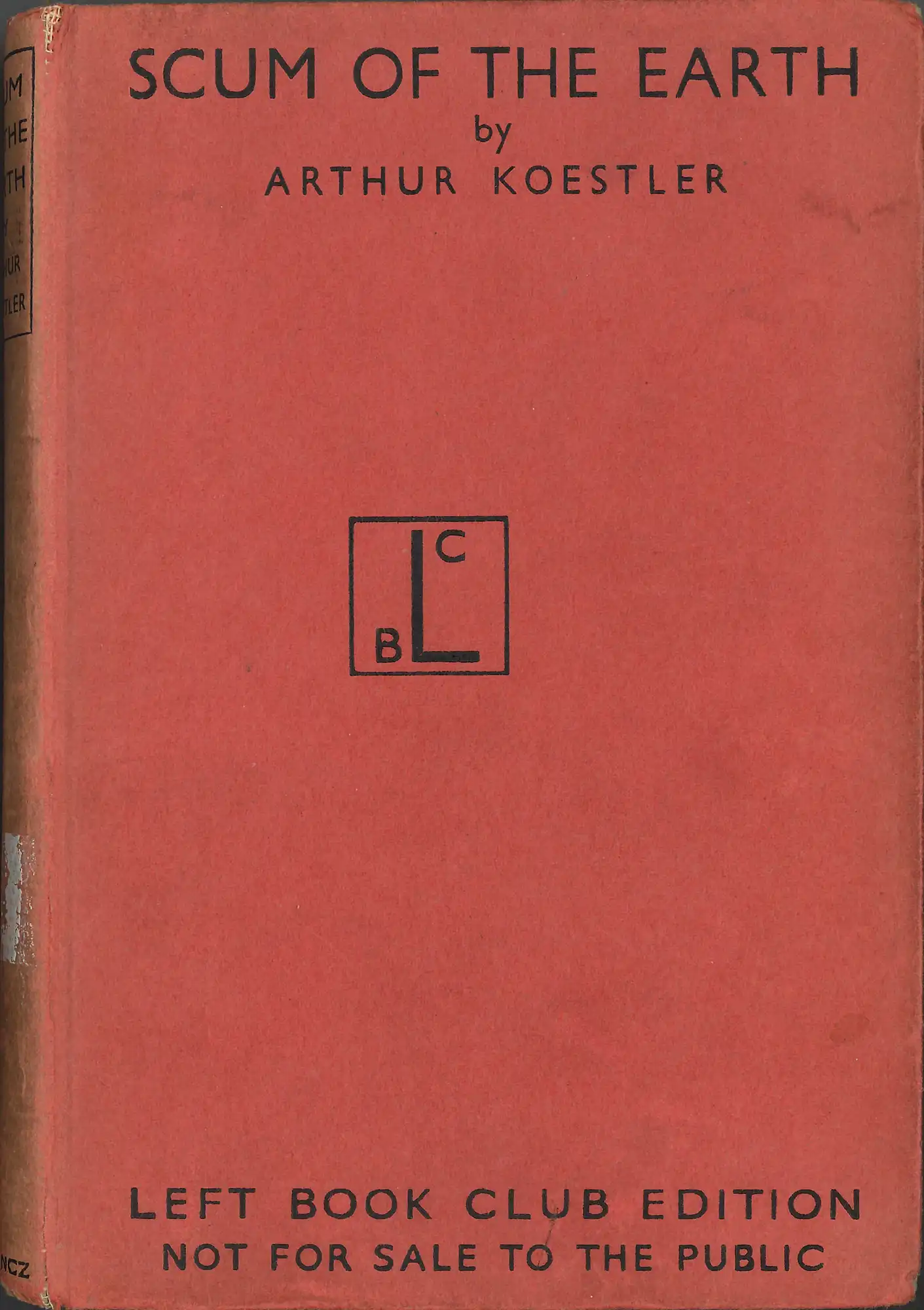 Arthur Koestler, Scum of the earth. (1941). LBC 940.53 KOE 