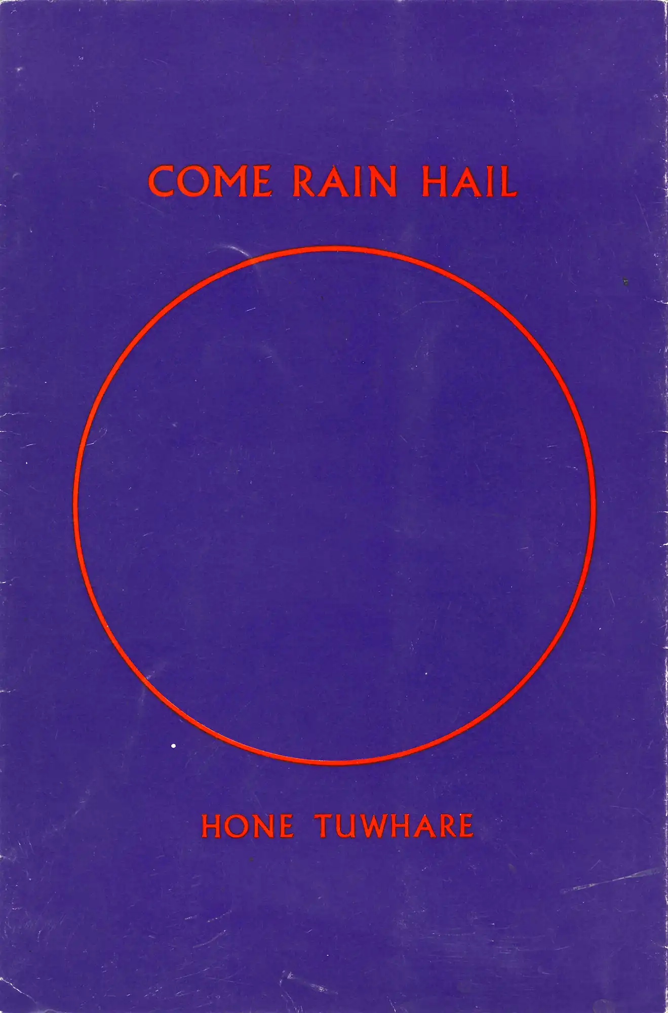 Hone Tuwhare, Come rain hail. Poems. Dunedin: Bibliography Room, University of Otago Library, 1970. SPRH 821 TUW
