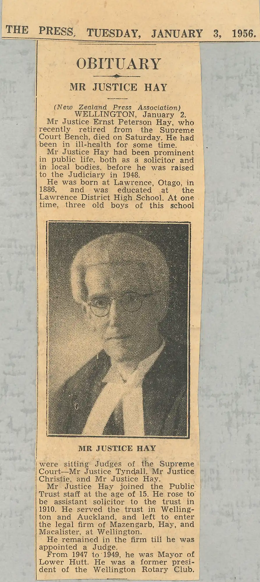 The Honourable Mr Justice Ernst Peterson Hay (1886-1955). Obituary from The Press, 3 January 1956.