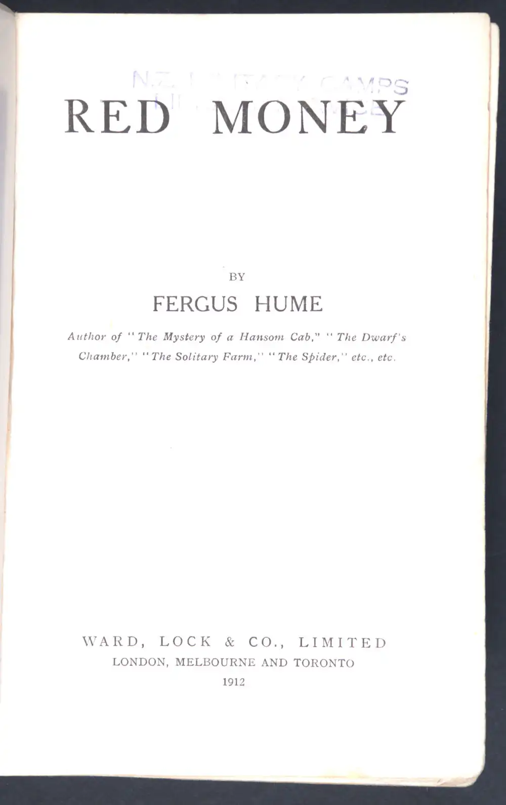 Fergus Hume. <em>Red money</em>. London: Ward, Lock, 1912.