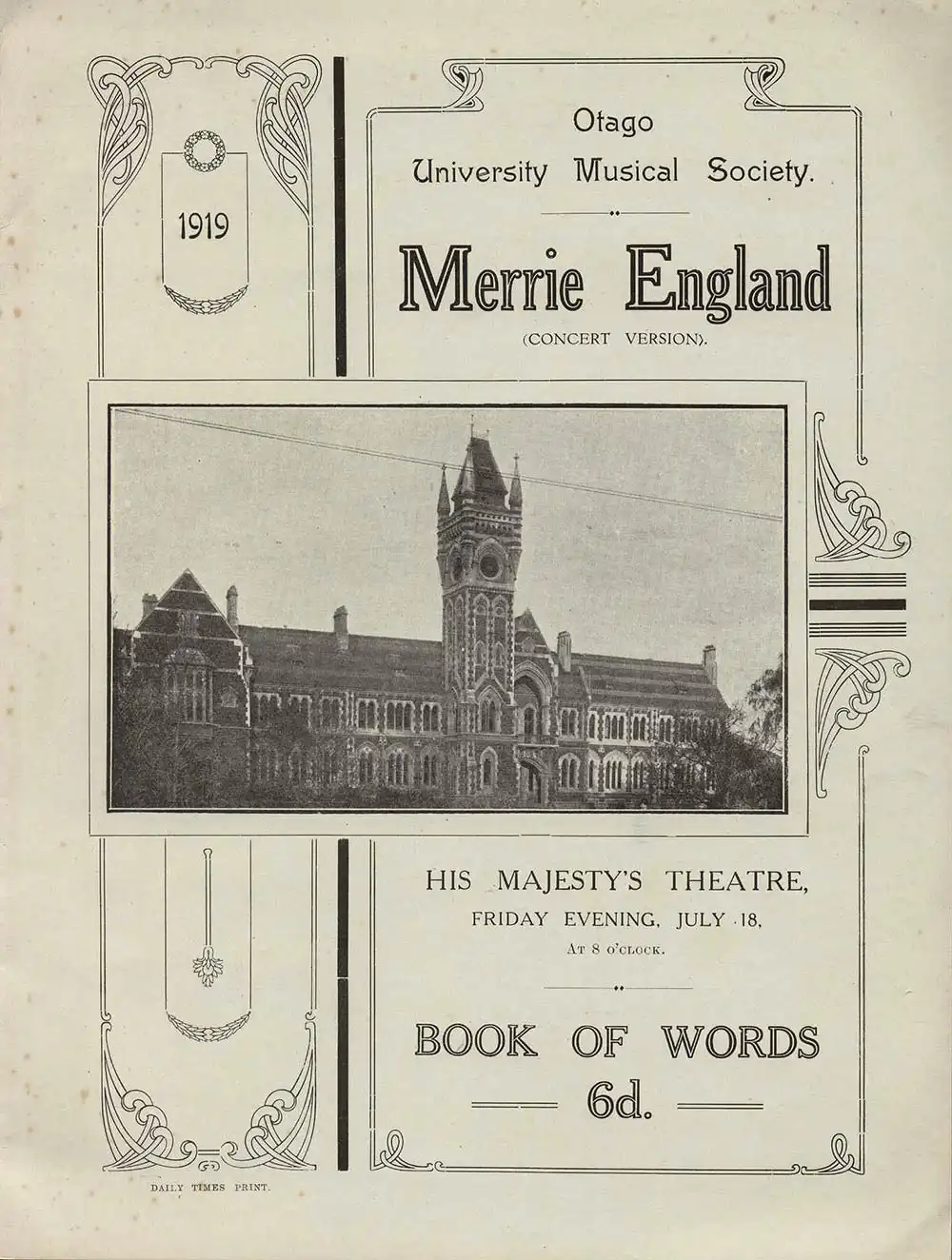 <em>Merrie England</em>. (Otago University Musical Society). His Majesty’s Theatre, Dunedin July 18, 1919.