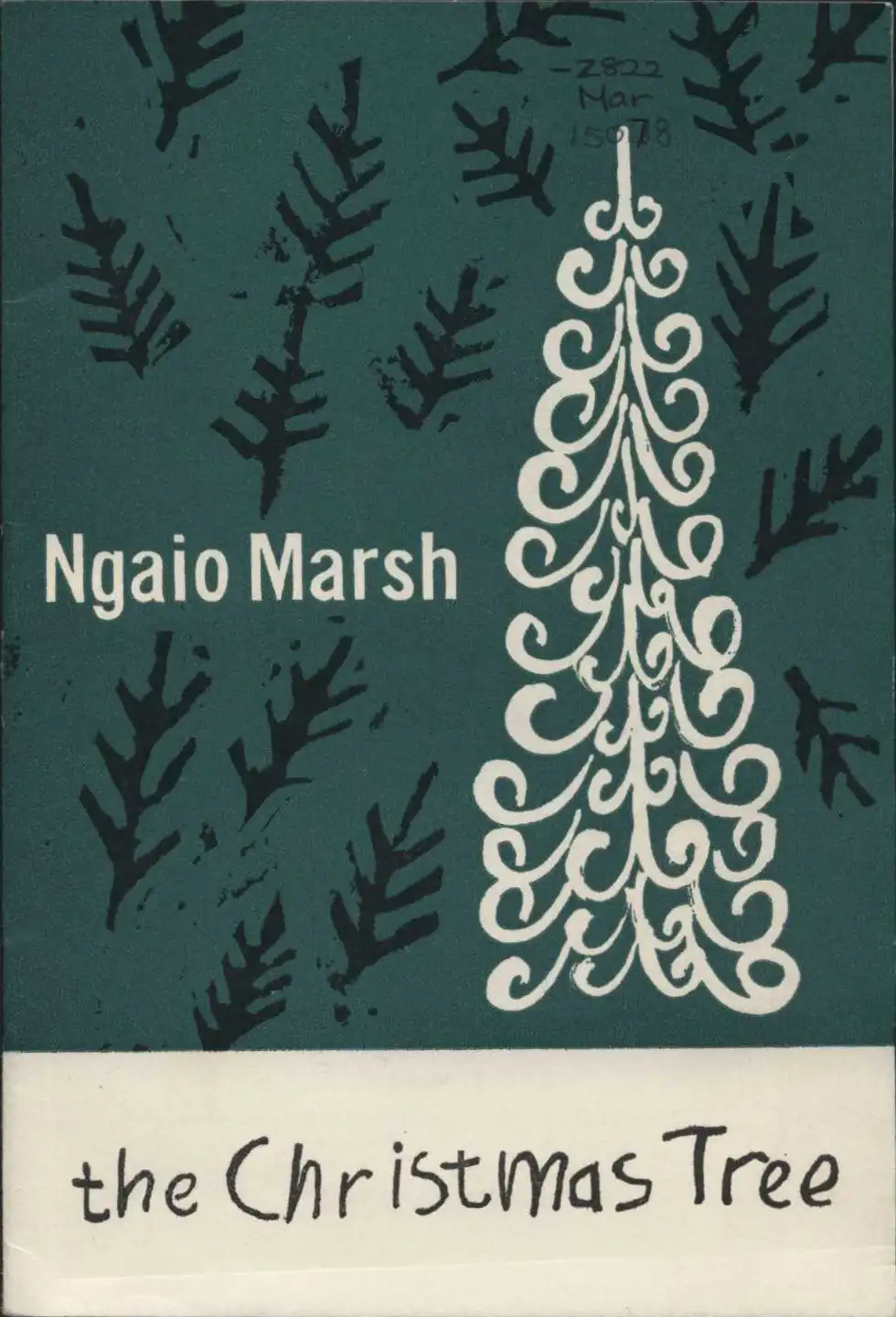Ngaio Marsh. The Christmas tree. London: B.P.C.K. for the Religions Drama Society of Great Britain, 1962.