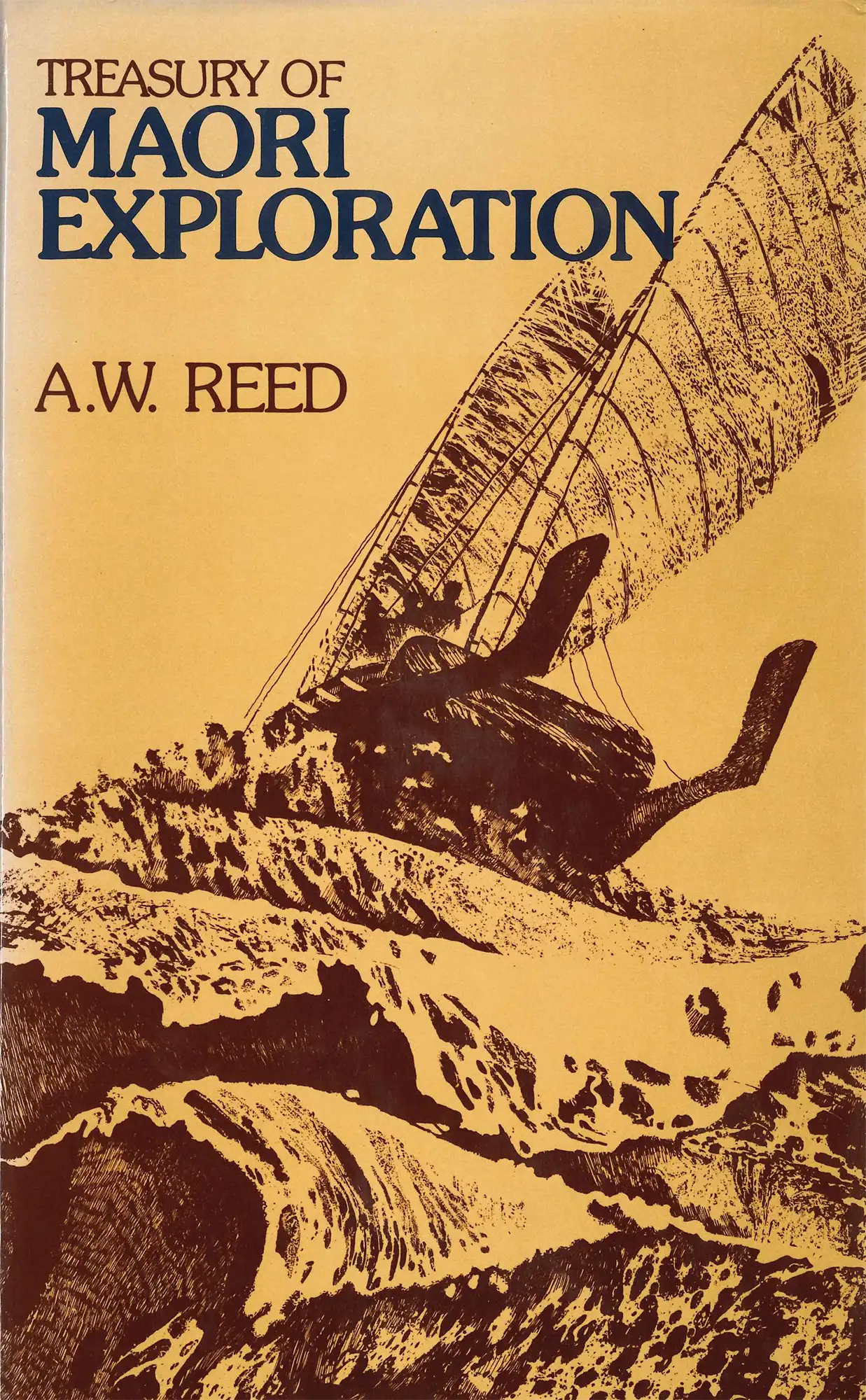 A.W. Reed. Treasury of Māori Exploration: Legends Relating to the First Polynesian Explorers of New Zealand. Wellington: A.H. & A.W. Reed, 1977.