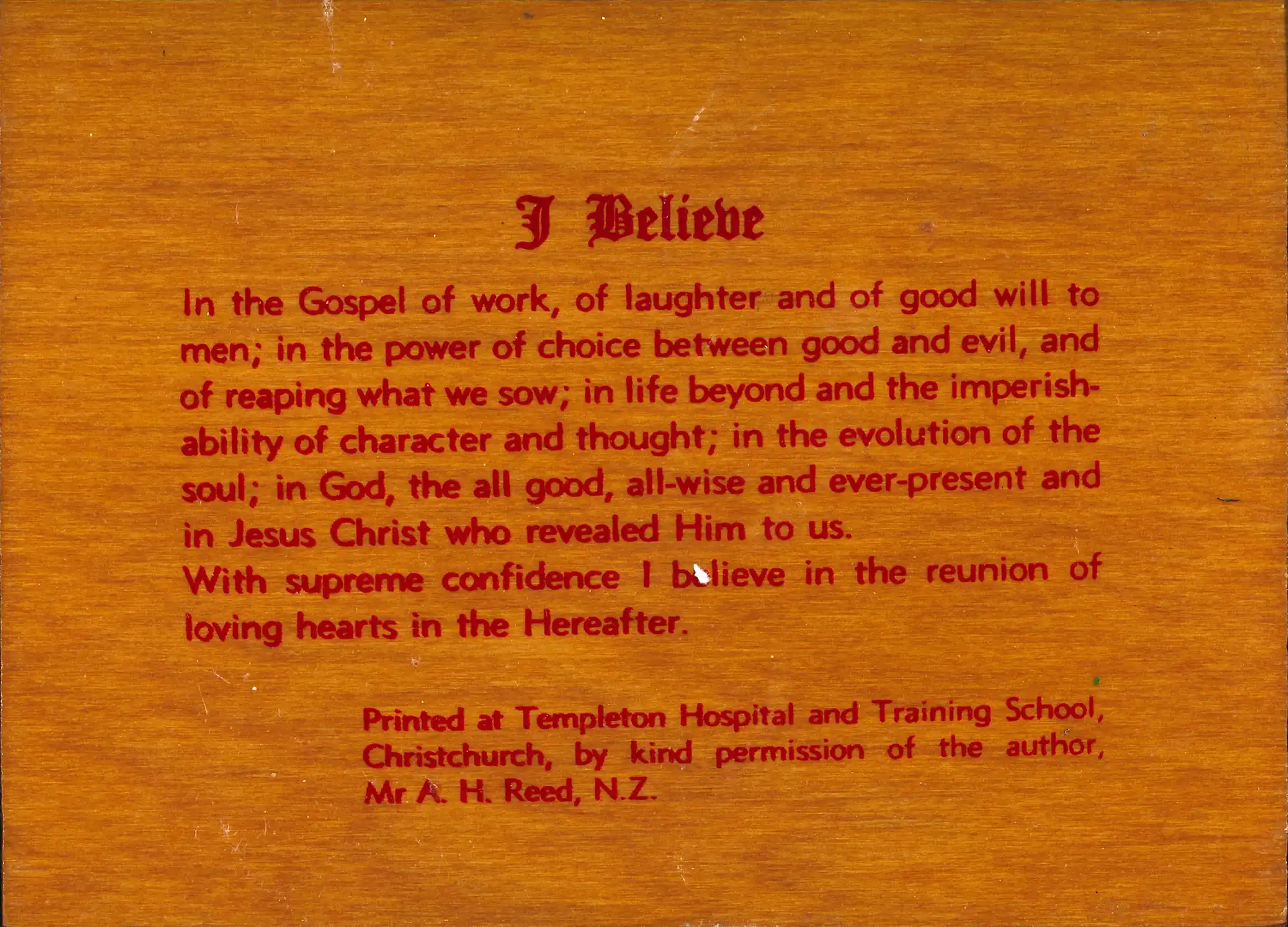 A.H. Reed’s creed on a wall plaque of varnished wood, 1960s.