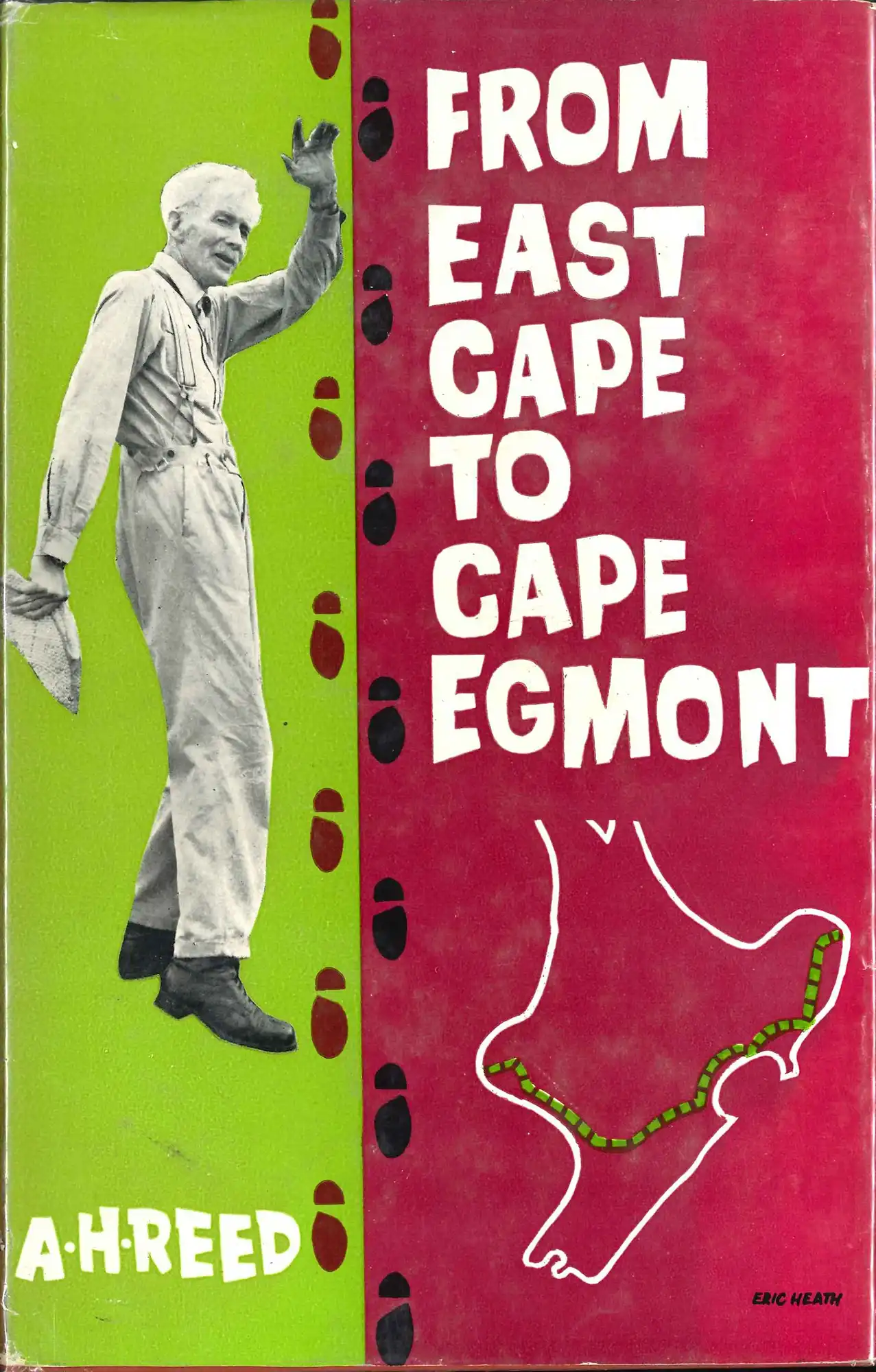 A.H. Reed. From East Cape to Cape Egmont. Wellington: A.H. & A.W. Reed, 1962.