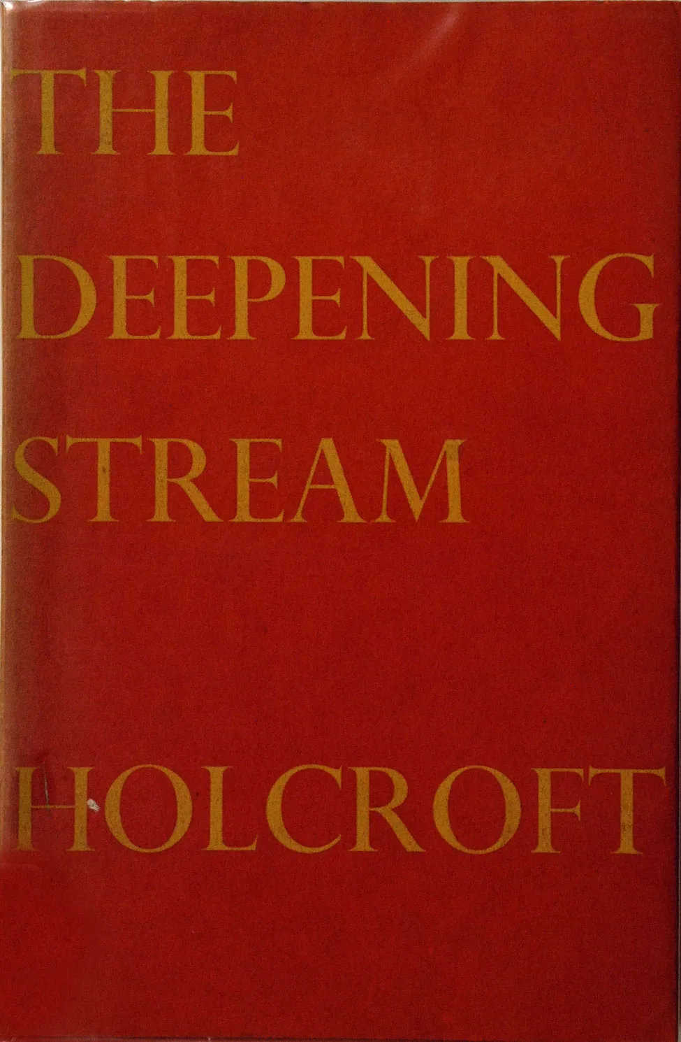 M. H. Holcroft. The Deepening Stream: Cultural Influences in New Zealand. <i>Christchurch: The Caxton Press, 1940.</i>