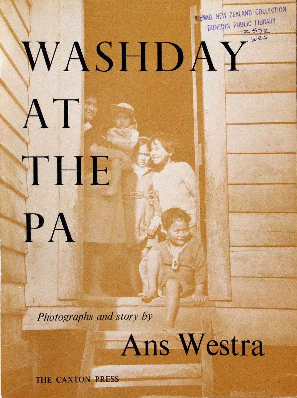Ans Westra. Washday at the Pa. <i>Christchurch: The Caxton Press, 1964.</i>
