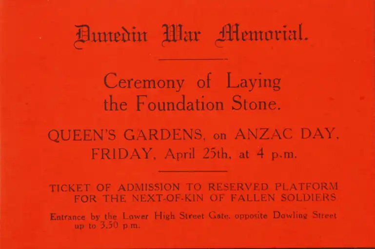Dunedin War Memorial: Ceremony of Laying the Foundation Stone. Entry ticket.  Dunedin, 1924