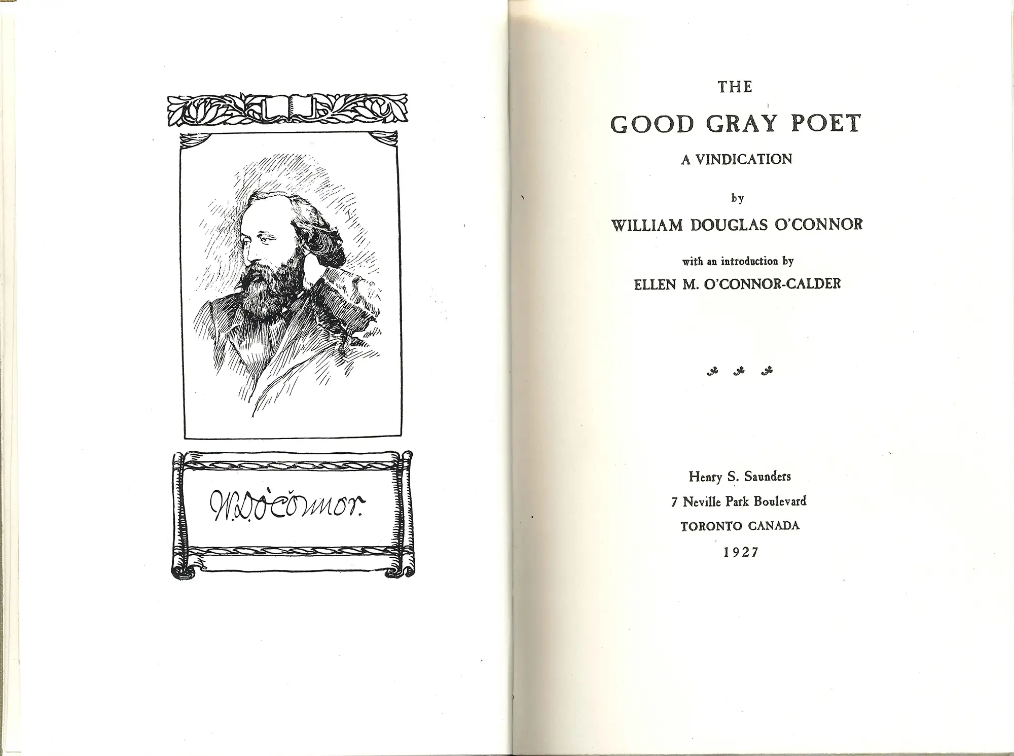 William Douglas O’Connor. The Good Gray Poet: A Vindication. Toronto: H.S. Saunders, 1927.