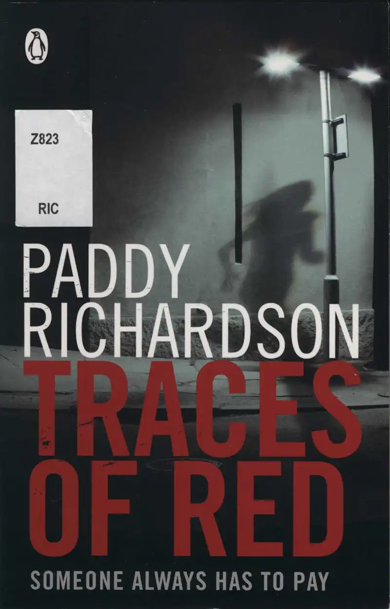 Richardson, P. Traces of Red. Auckland: Penguin, 2011