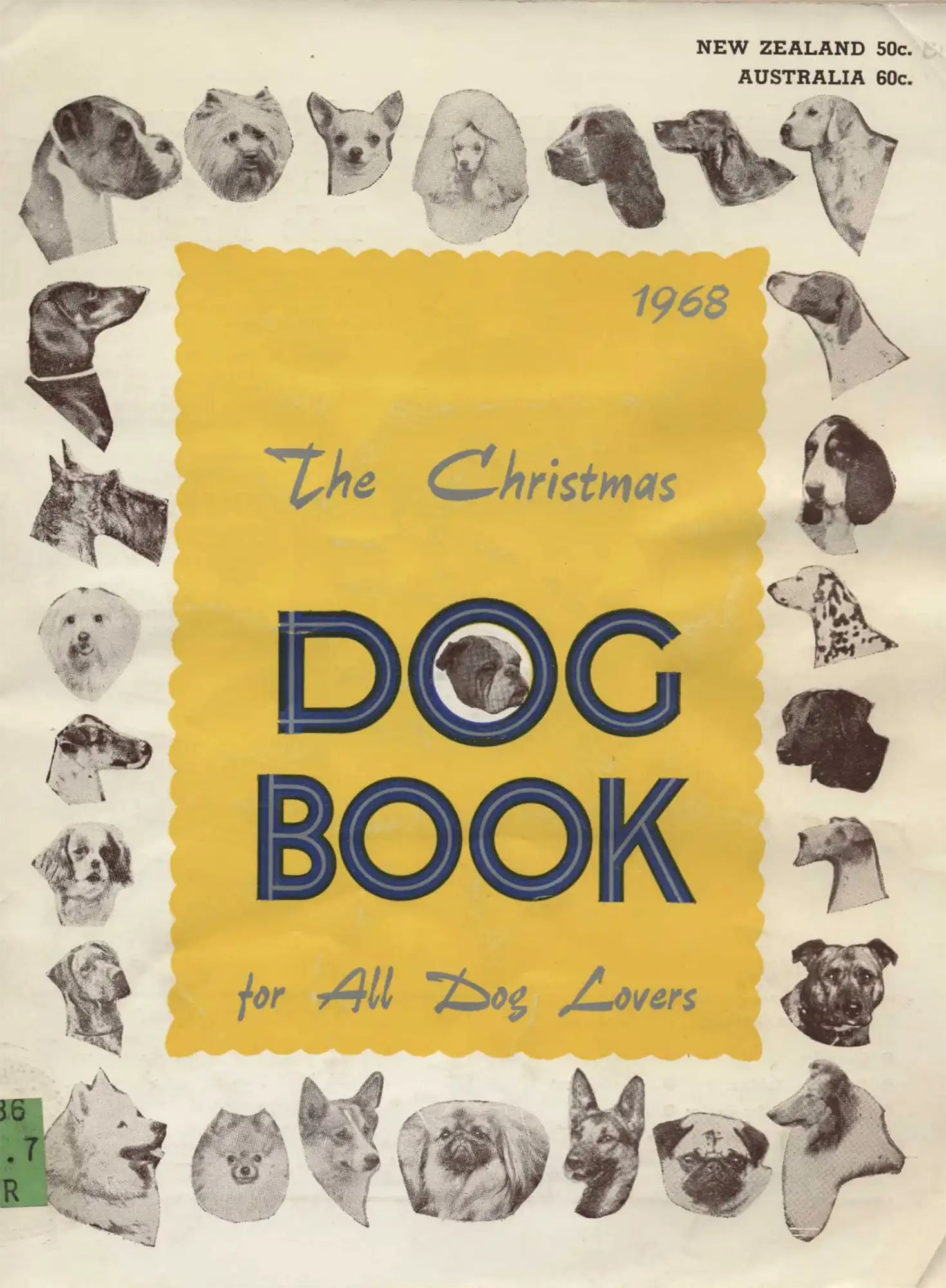 The Christmas dog book for all dog lovers. 1968. Palmerston North: N.Z. Kennel Gazette Ltd., 1967.