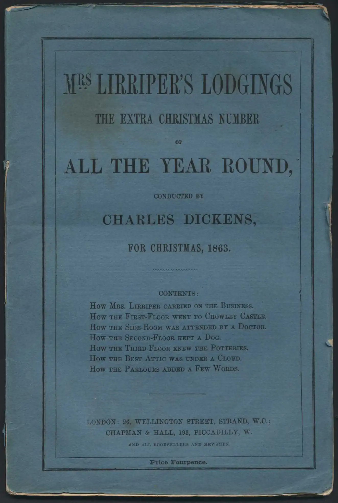 Charles Dickens. “Mrs Lirriper’s Lodgings”. The extra Christmas number of All the Year Round, 1863.