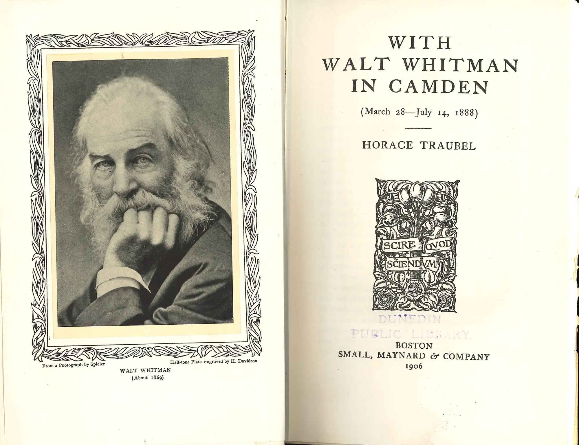Horace Traubel. With Walt Whitman in Camden: March 28 – July 14 1888. Boston: Small, Maynard & Company, 1906.