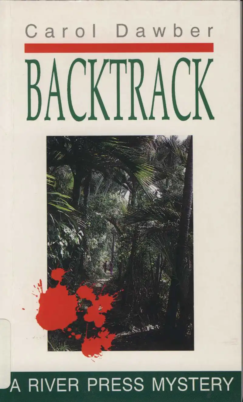 Dawber, C. Backtrack. Picton: River Press, 1992