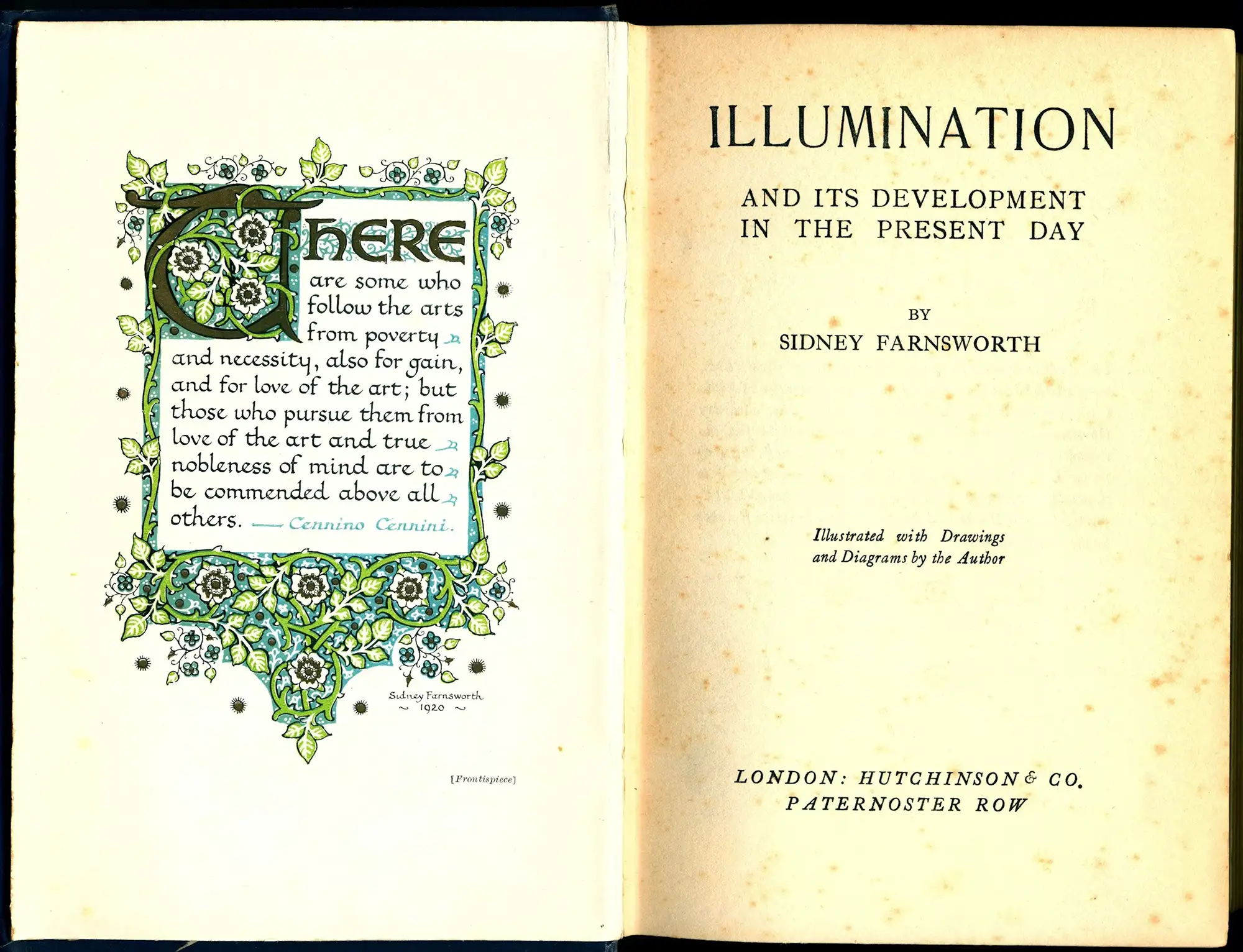 Sidney Farnsworth. Illumination and its development in the present day. London: Hutchinson, 1922.