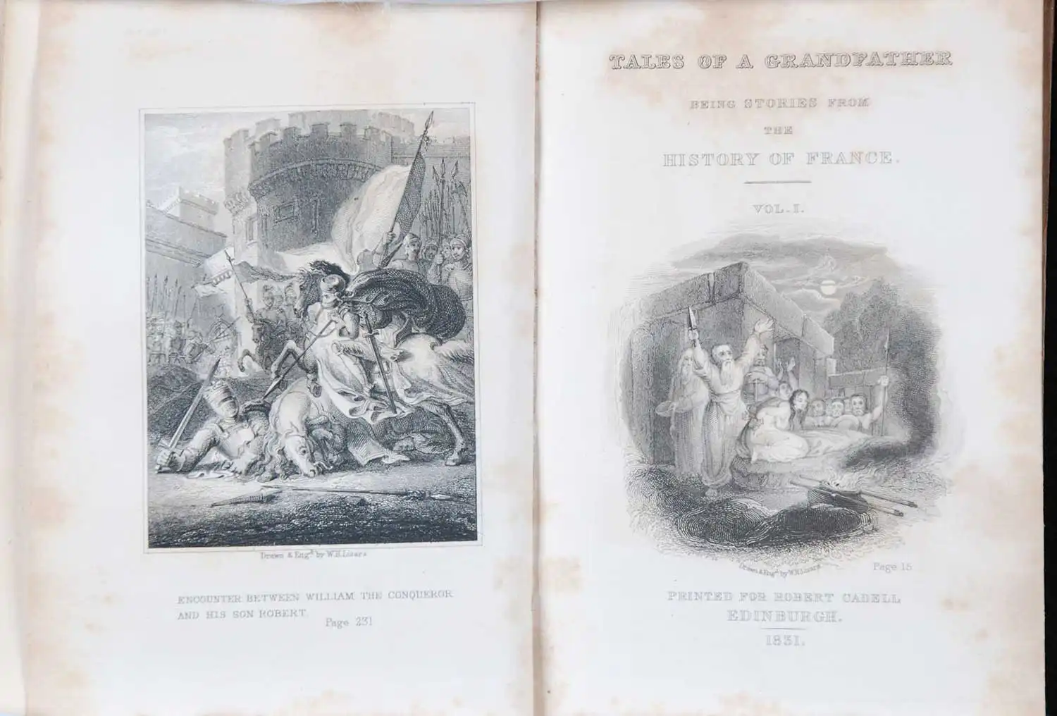 [Sir Walter Scott]. <em>Tales from a grandfather: being stories taken from the history of France.</em> [1st edition]. Printed for Robert Cadell, Edinburgh; Whittaker and Co., London; and John Cumming, Dublin, 1831. Three volumes; Vol. 1 displayed.