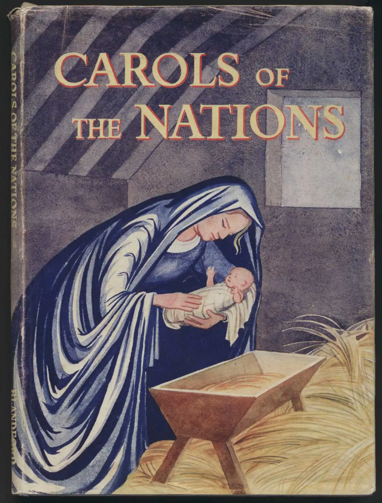 Carols of the nations. London: Blandford Press, 1955.