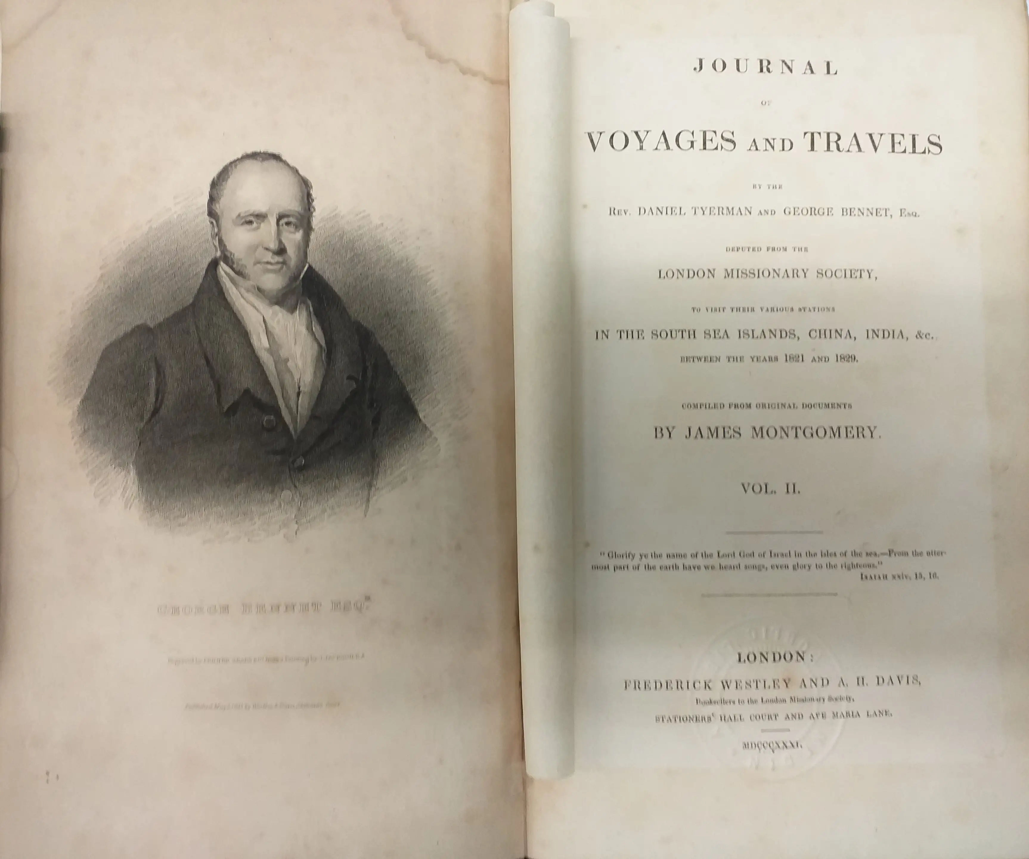Daniel Tyerman and George Bennet. Journal of Voyages and Travels by Daniel Tyerman and George Bennet, Deputed from the London Missionary Society, to Visit their Various Stations in the South Sea Islands, China, India, etc ... Vol. II. London: Westley and Davis, 1831. 