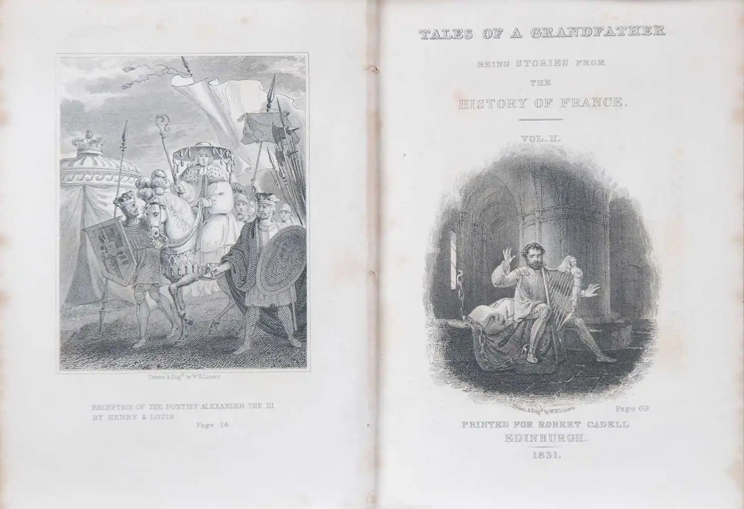 [Sir Walter Scott]. <em>Tales from a grandfather: being stories taken from the history of France</em>. [1st edition]. Printed for Robert Cadell, Edinburgh; Whittaker and Co., London; and John Cumming, Dublin, 1831. Three volumes; Vol. 2 displayed.
