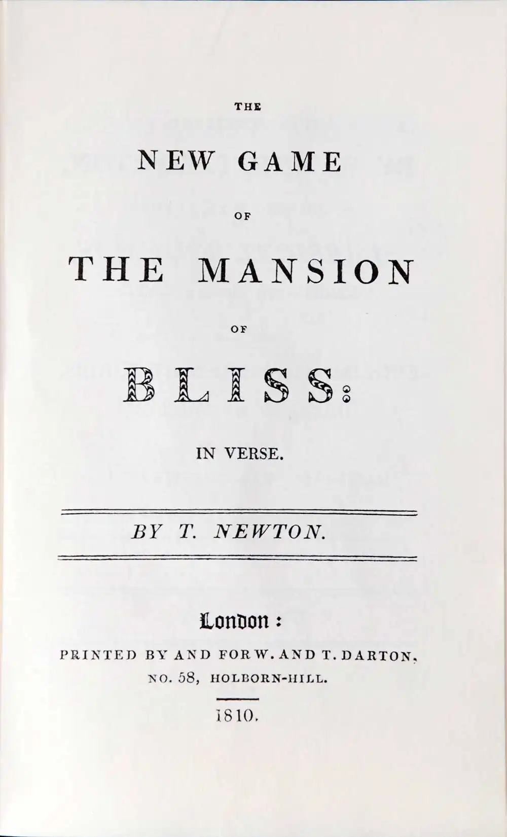 T. Newton. <em>The new game of the mansion of bliss: in verse.</em> London: Bodley Head, 1981.