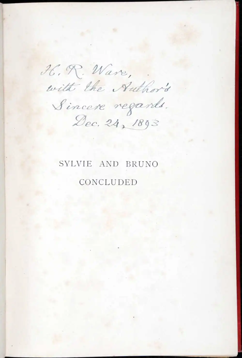 Lewis Carroll. <em>Sylvie and Bruno concluded</em>. London: Macmillan and Co., 1893.