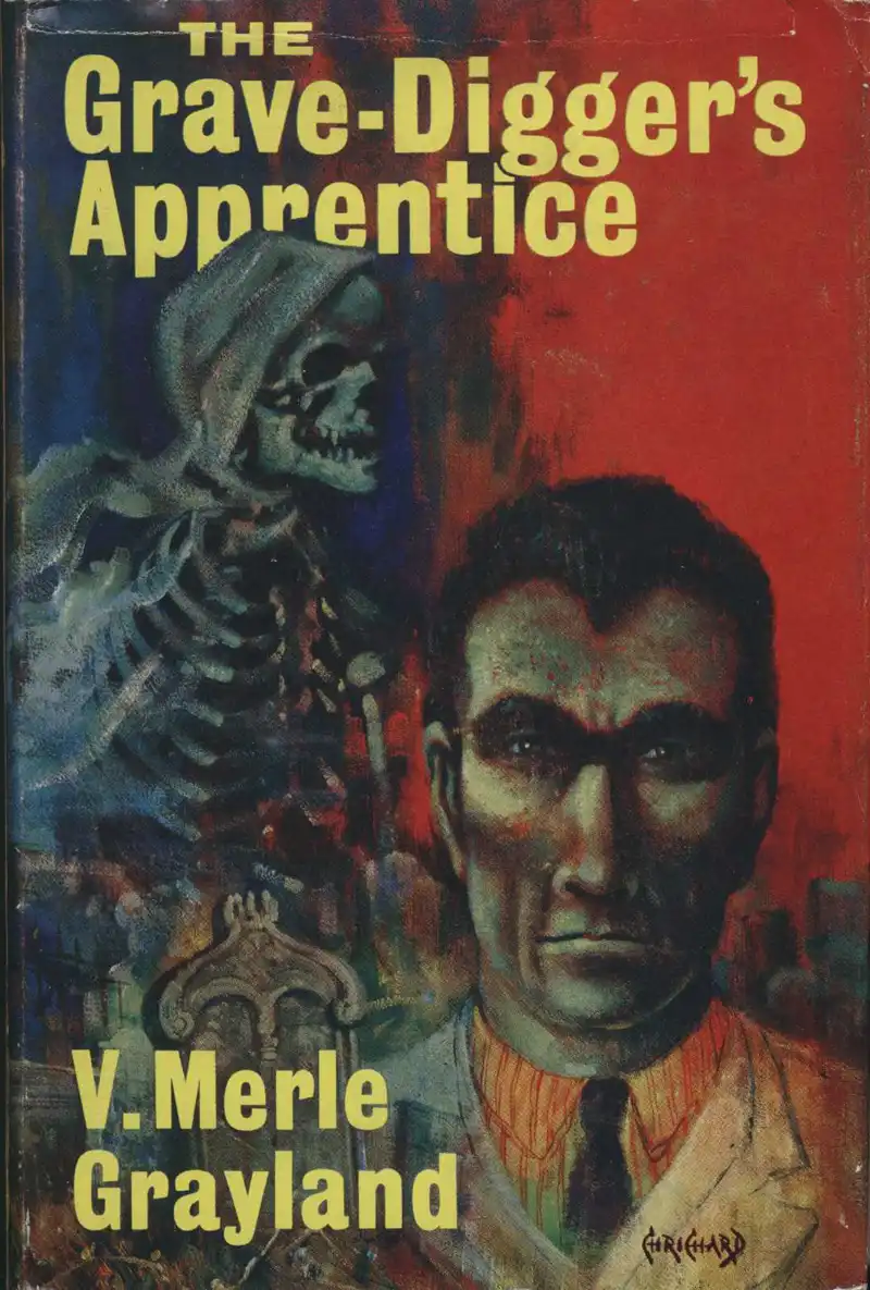 Grayland, V. M. The Grave-Digger’s Apprentice. London: Robert Hale; New Zealand: Whitcombe & Tombs, 1964