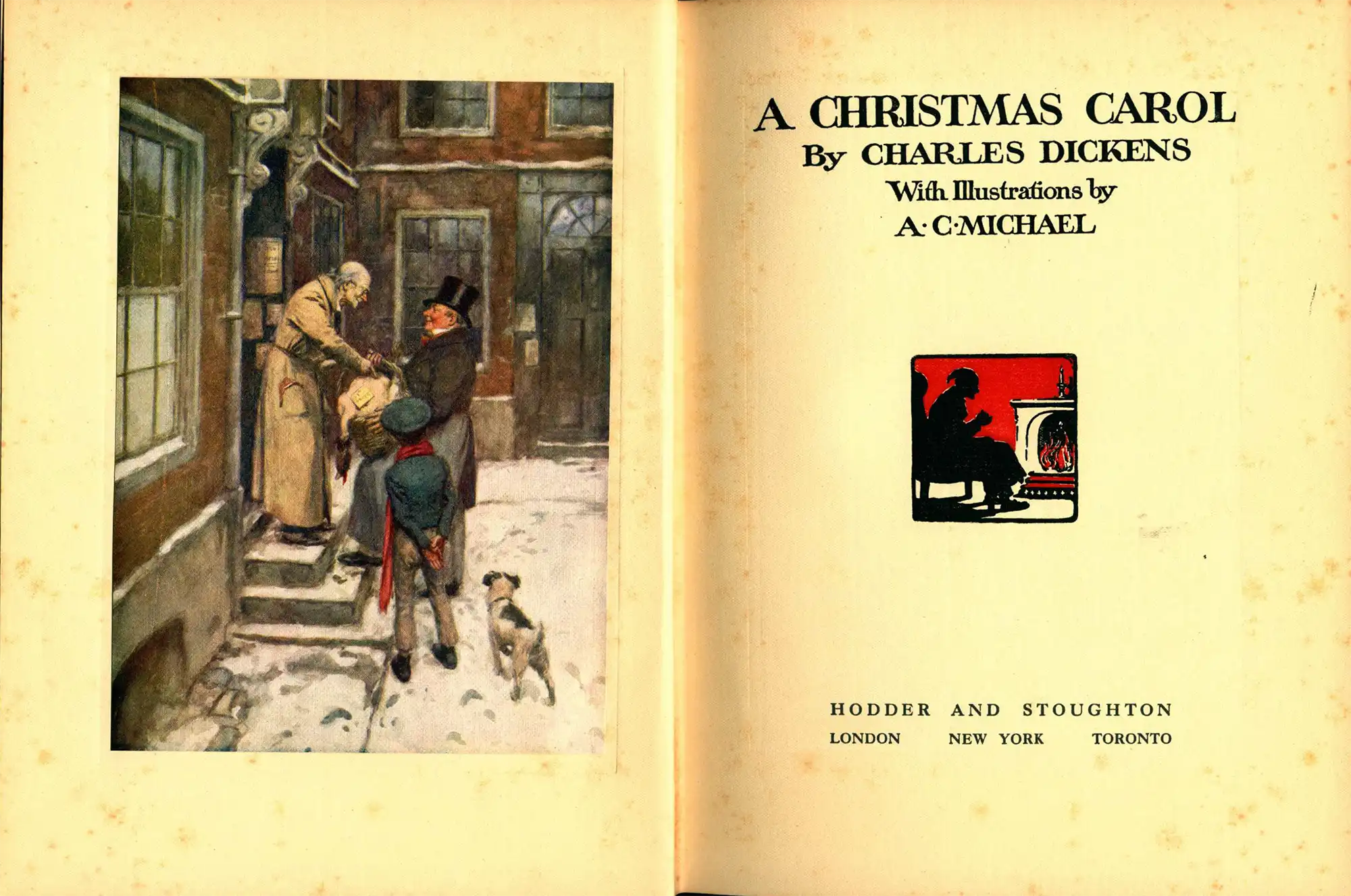 Charles Dickens. A Christmas Carol. Illustrations by A.C. Michael. London: Hodder & Stoughton, [1911?]