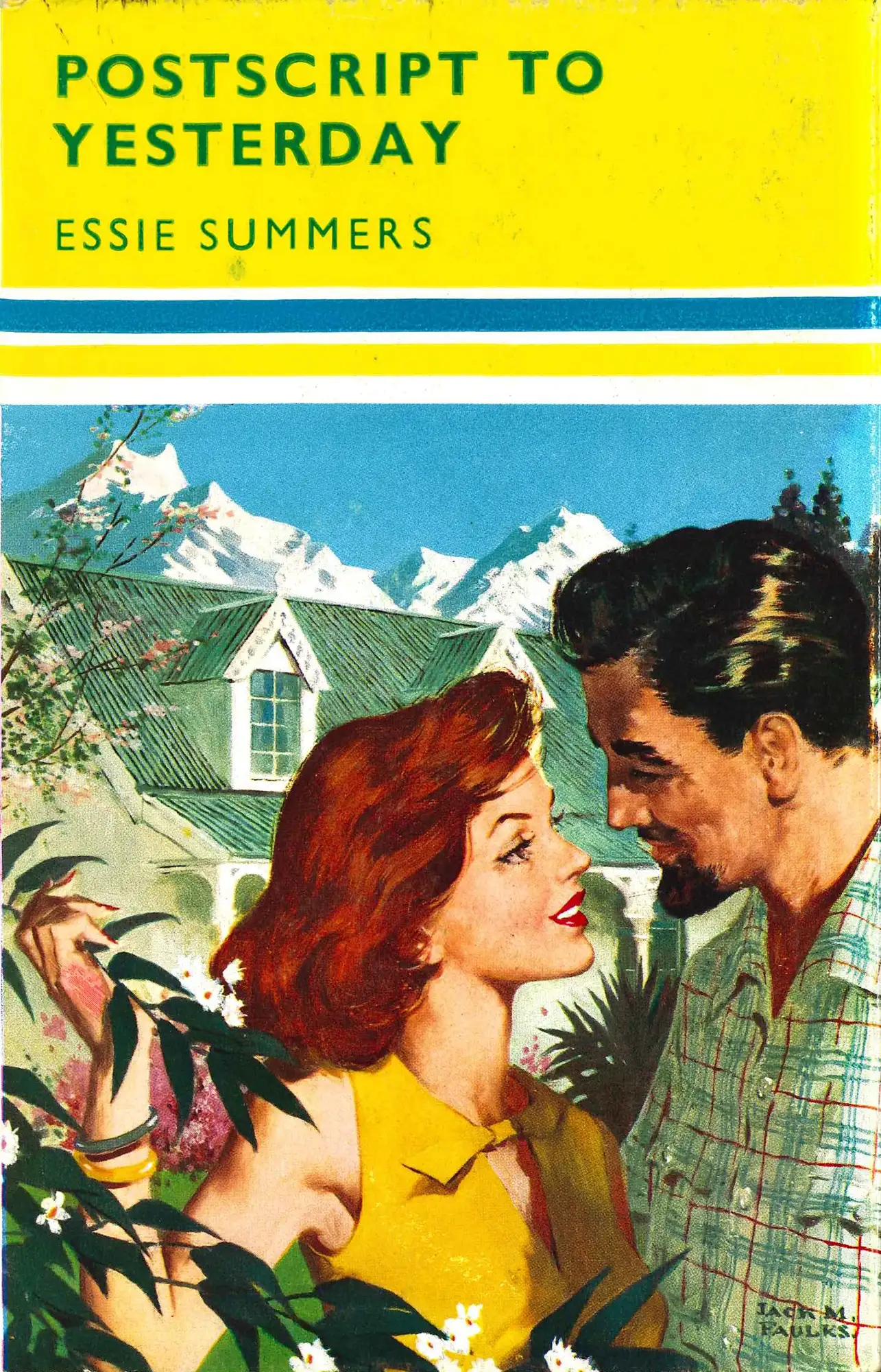 Essie Summers. Postscript to Yesterday. London: Mills & Boon, 1966.