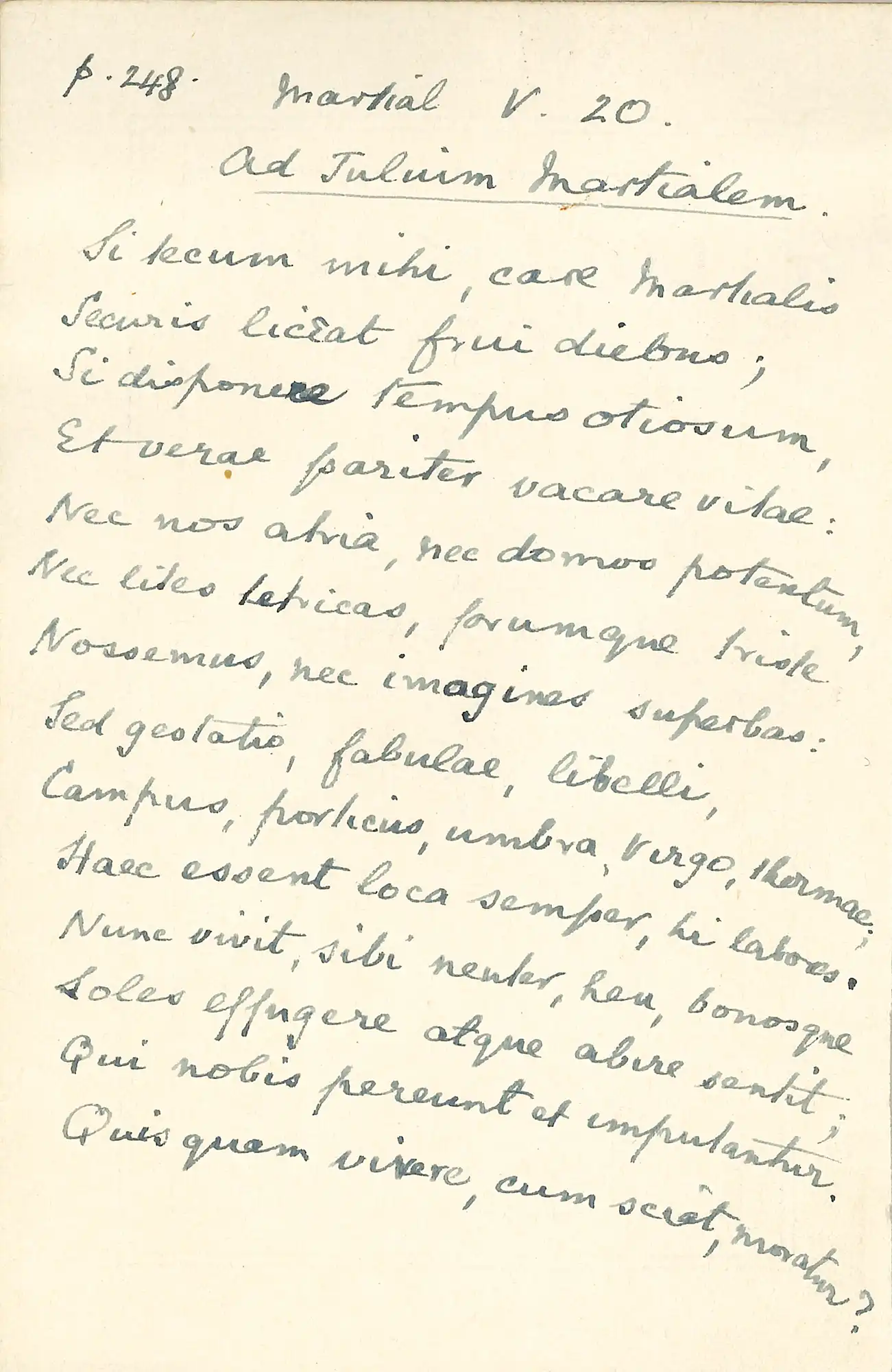 The Honourable Sir William Sim (1858-1928). Hand-written excerpt from Martial, v.20 Ad Julium Martialem.