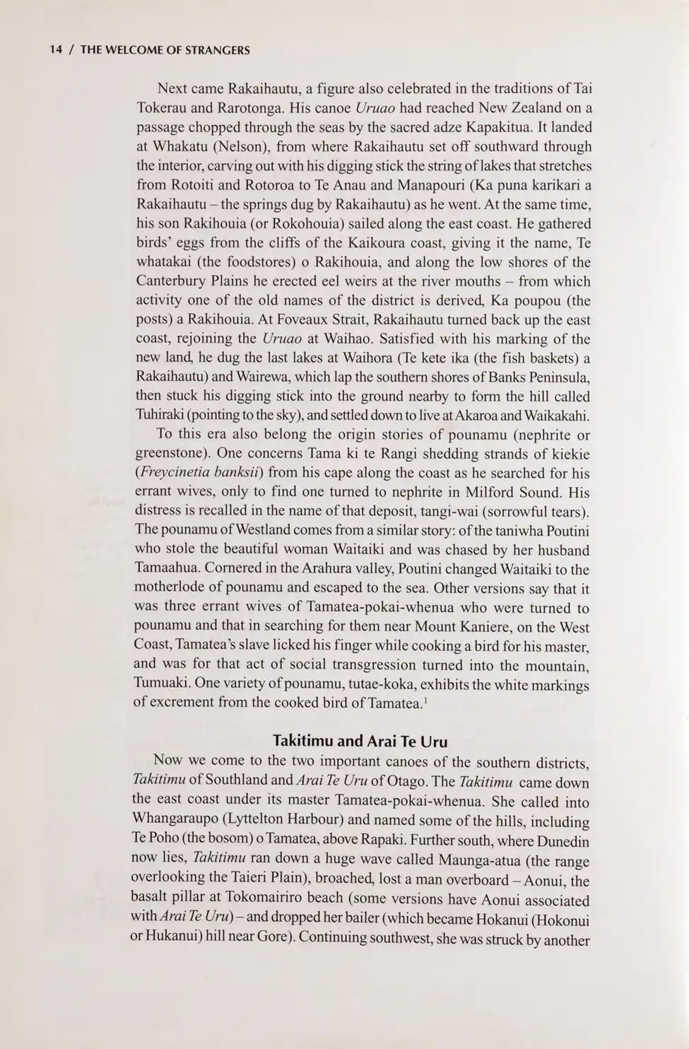 Atholl Anderson. <i>The Welcome of Strangers: An Ethnohistory of Southern Maori A. D. 1650–1850.</i> Dunedin: University of Otago Press, 1998.