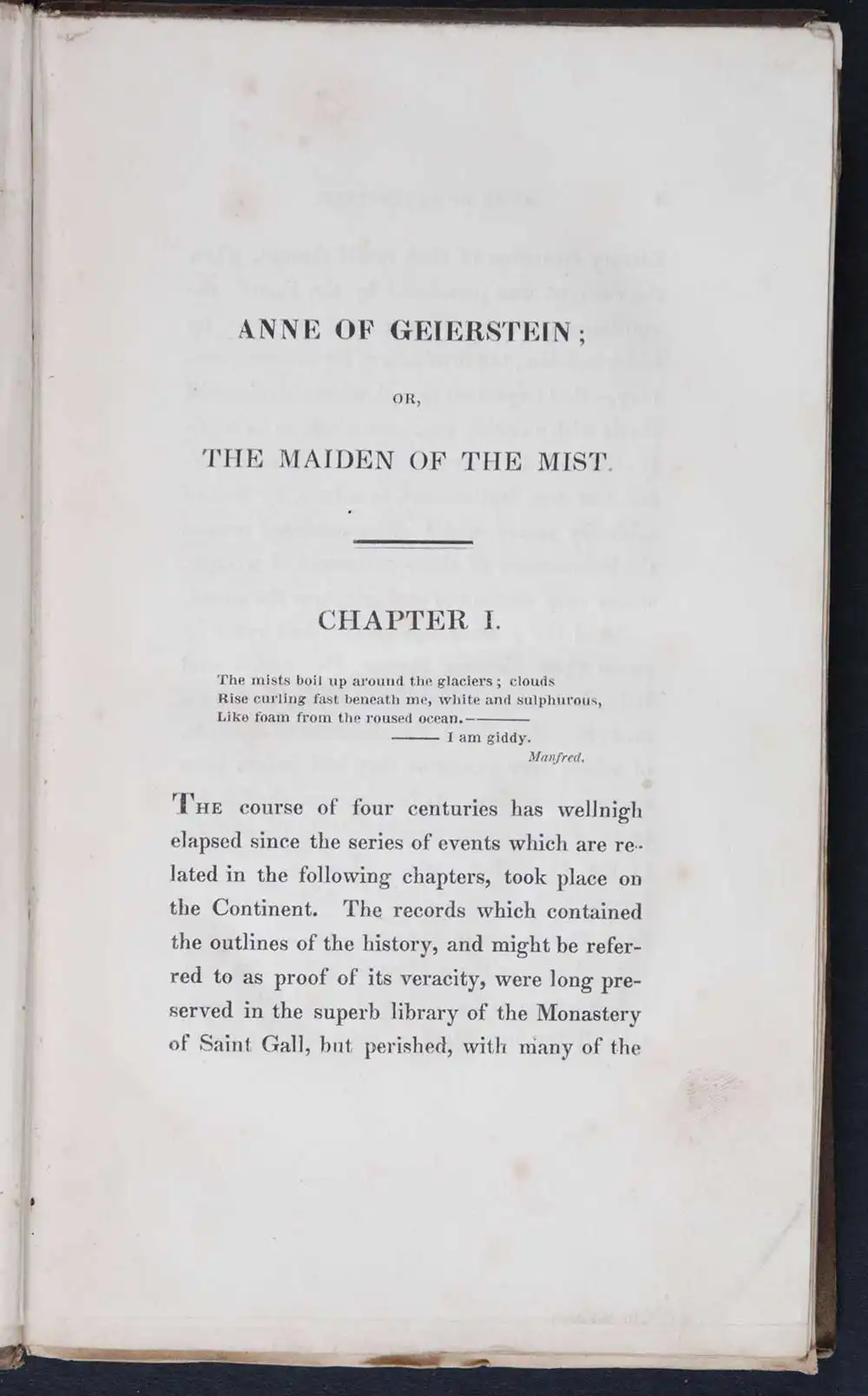 [Sir Walter Scott]. <em>Anne of Geierstein, or, The maiden of the mist.</em> [1st edition]. Edinburgh: Printed for Cadell and Co., Edinburgh; and Simpkin and Marshall, London, 1829. Three volumes; Vol. 1 displayed.