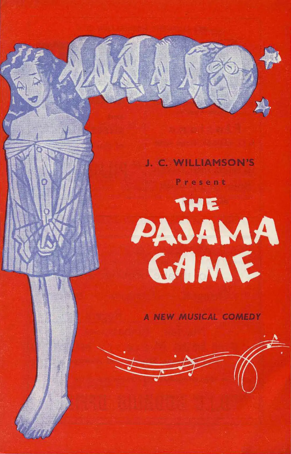 <em>The pajama game</em>. Book by George Abbot and Richard Bissell; music and lyrics by Richard Adler and Jerry Ross. (J.C. Williamson Ltd.). His Majesty’s Theatre, Dunedin, Apr. 11, 1958.