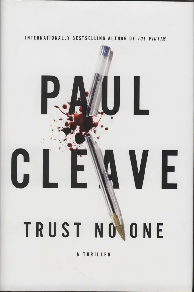 Cleave, P. Trust No-one. New York: Atria, 2015