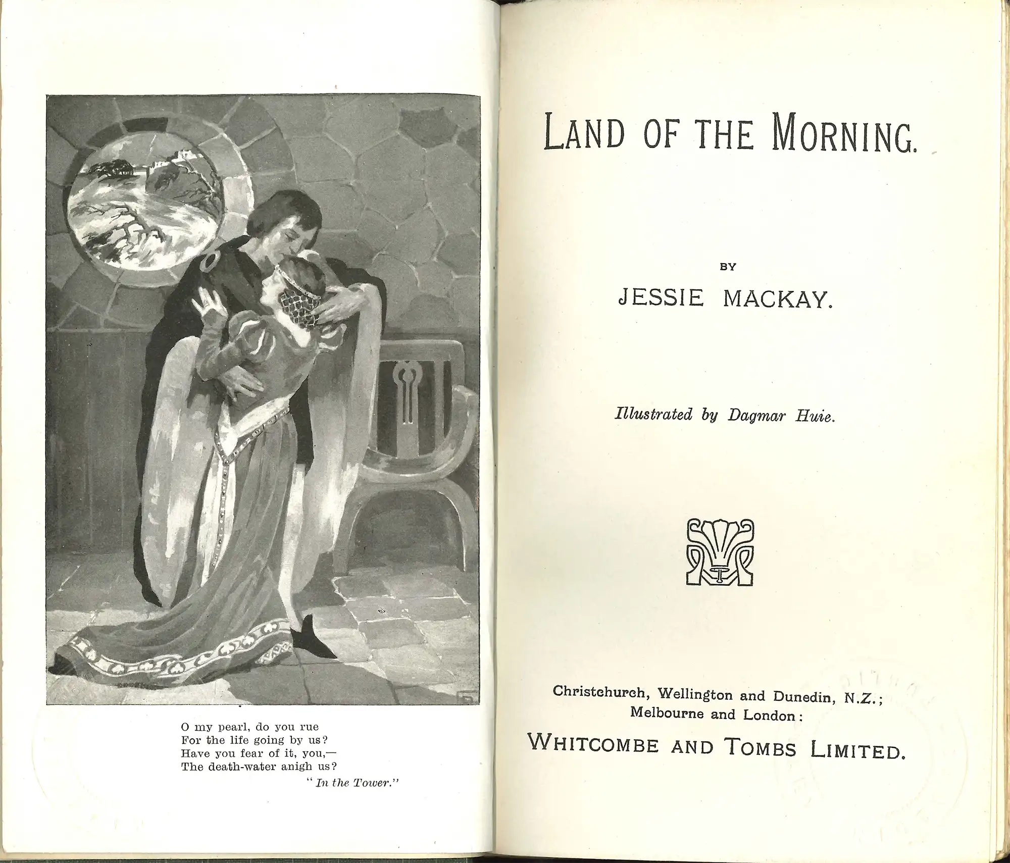 Jessie Mackay. Land of the morning. Christchurch: Whitcombe and Tombs, 1909.