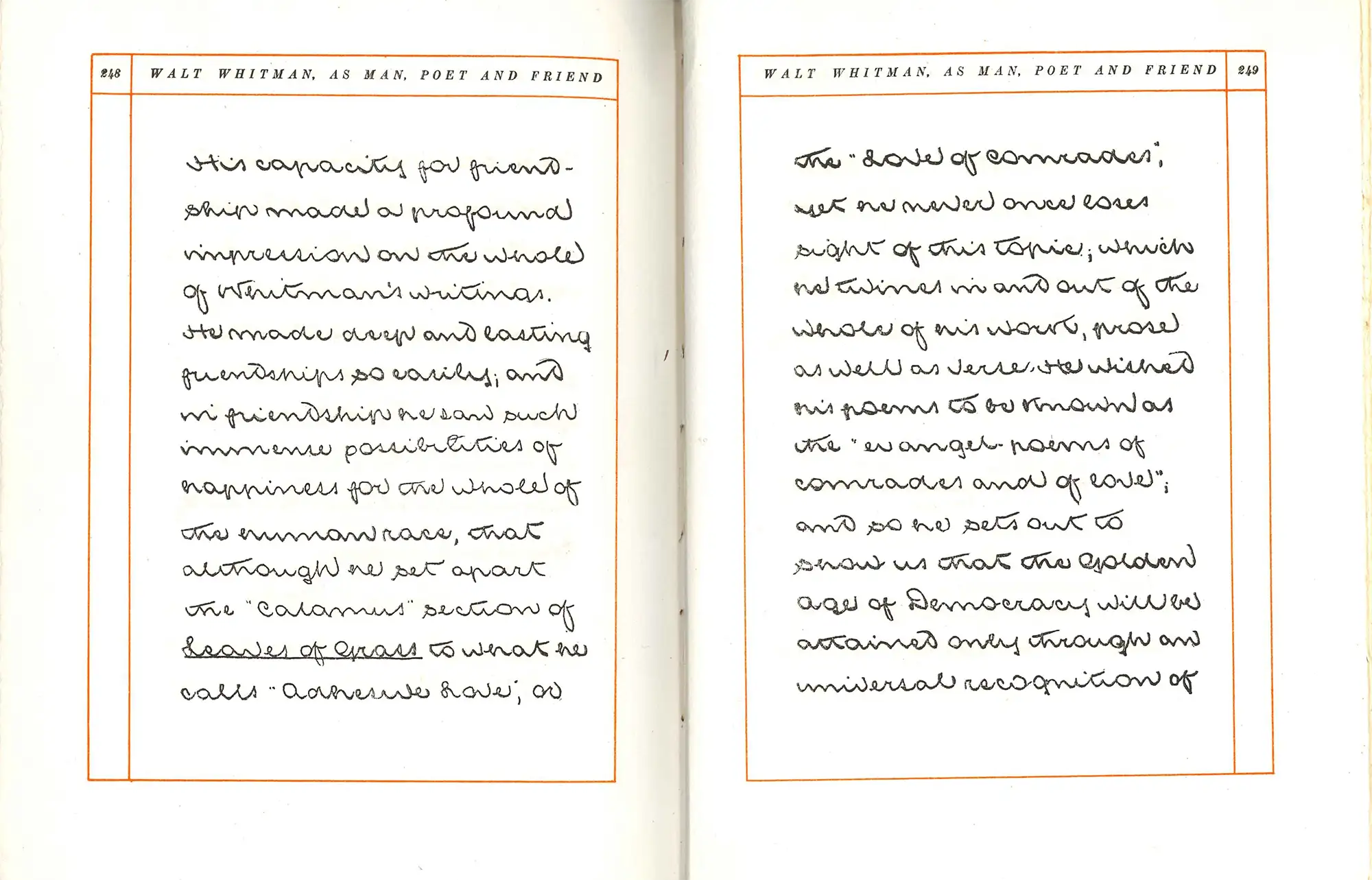 Charles N. Elliot (editor). Walt Whitman as Man, Poet, and Friend: Being Autograph Pages from Many Pens. Boston: Richard G. Badger, The Gorham Press, 1915.