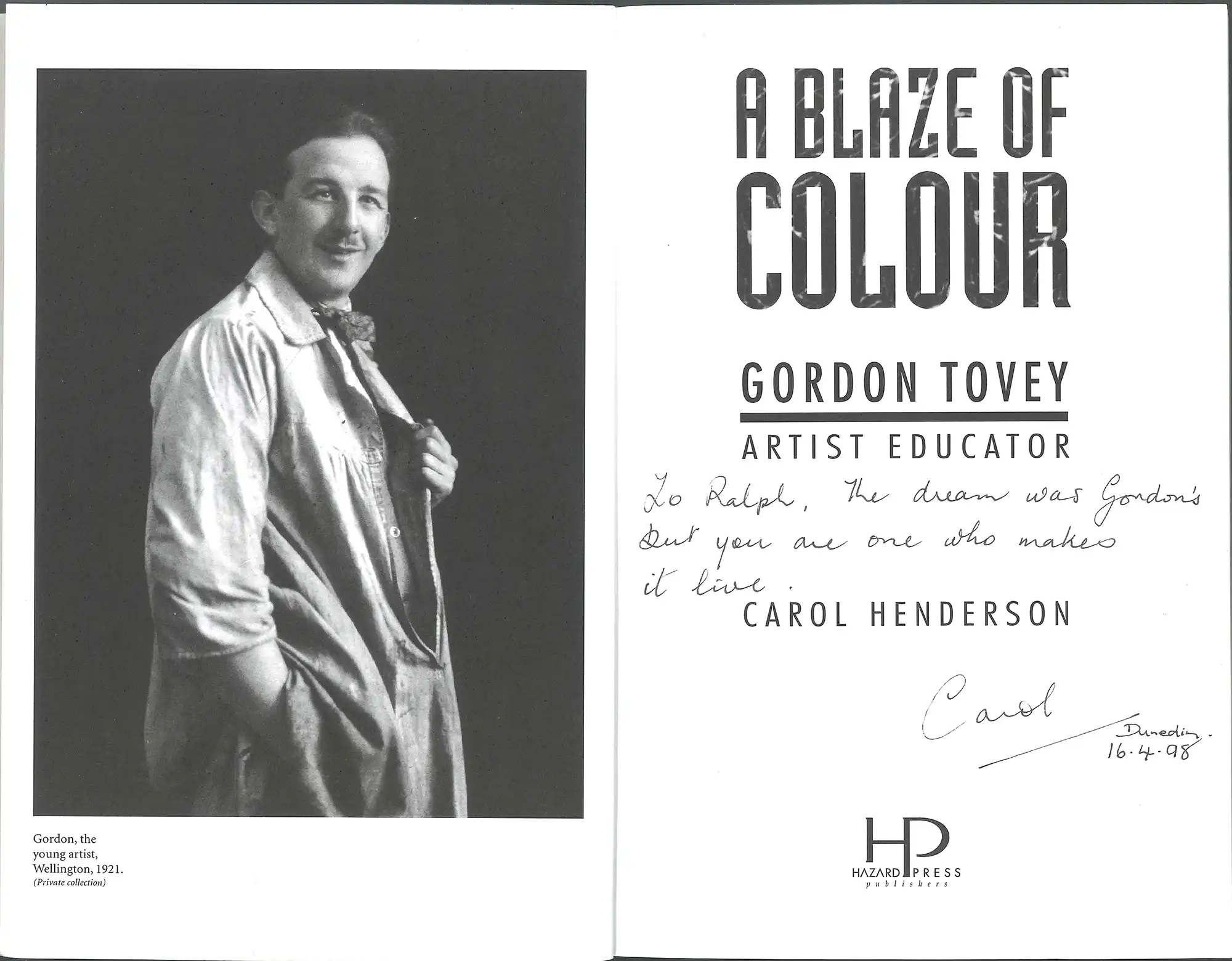 Carol Henderson, A blaze of colour. Gordon Tovey. Artist educator. Christchurch: Hazard Press, 1998. SPRH 709.2 COV (HEN)