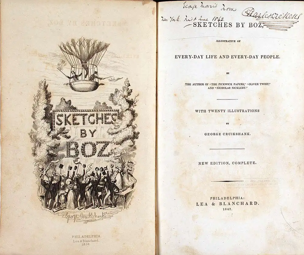 Sketches by Boz: Illustrative of Every-Day Life, and Every-Day People. 2 vols. London: John Macrone, 1837.
