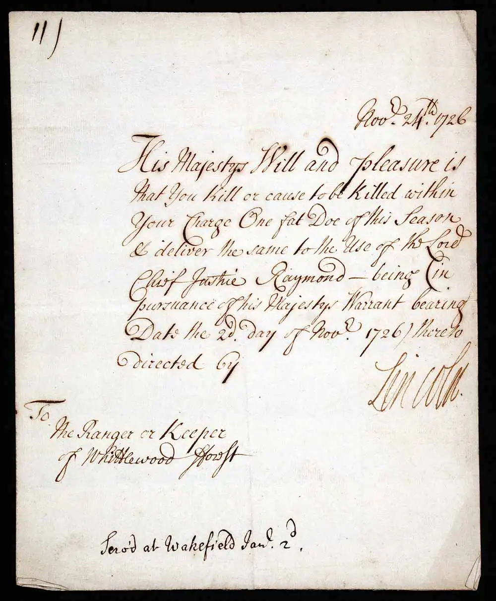 Warrant for the killing of one doe. George Clinton, 8th Earl of Lincoln (1718–1730), to the ‘Ranger or Keeper of Whittlewood Forest’, 24 November 1726.