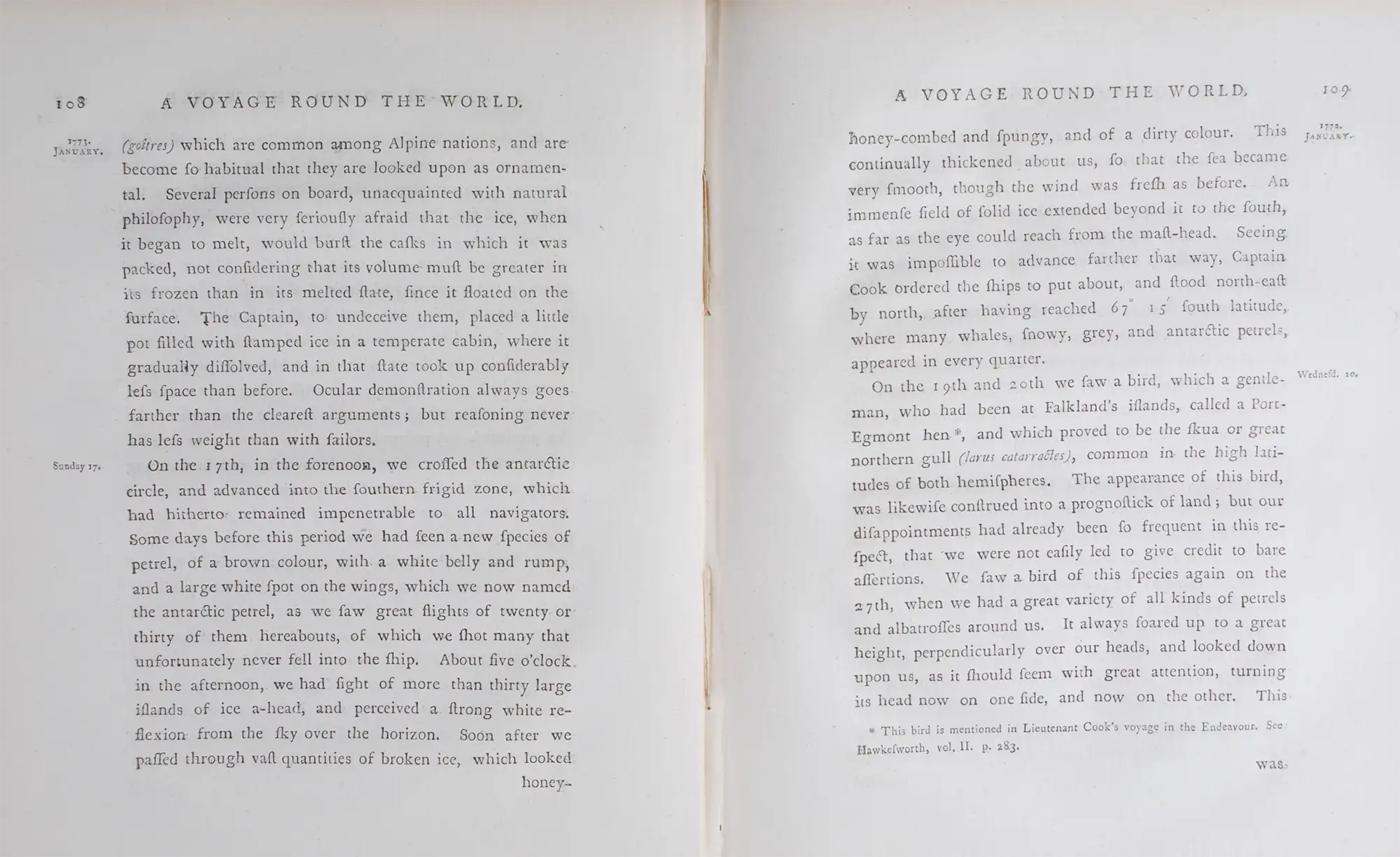 Georg Forster. A Voyage Round the World in His Britannic Majesty's Sloop, Resolution, Commanded by Capt. James Cook, During the Years 1772, 3, 4, and 5 ... Vol. 1. London: Printed for B. White; J. Robson; P. Elmsly; and G. Robinson, 1777. 