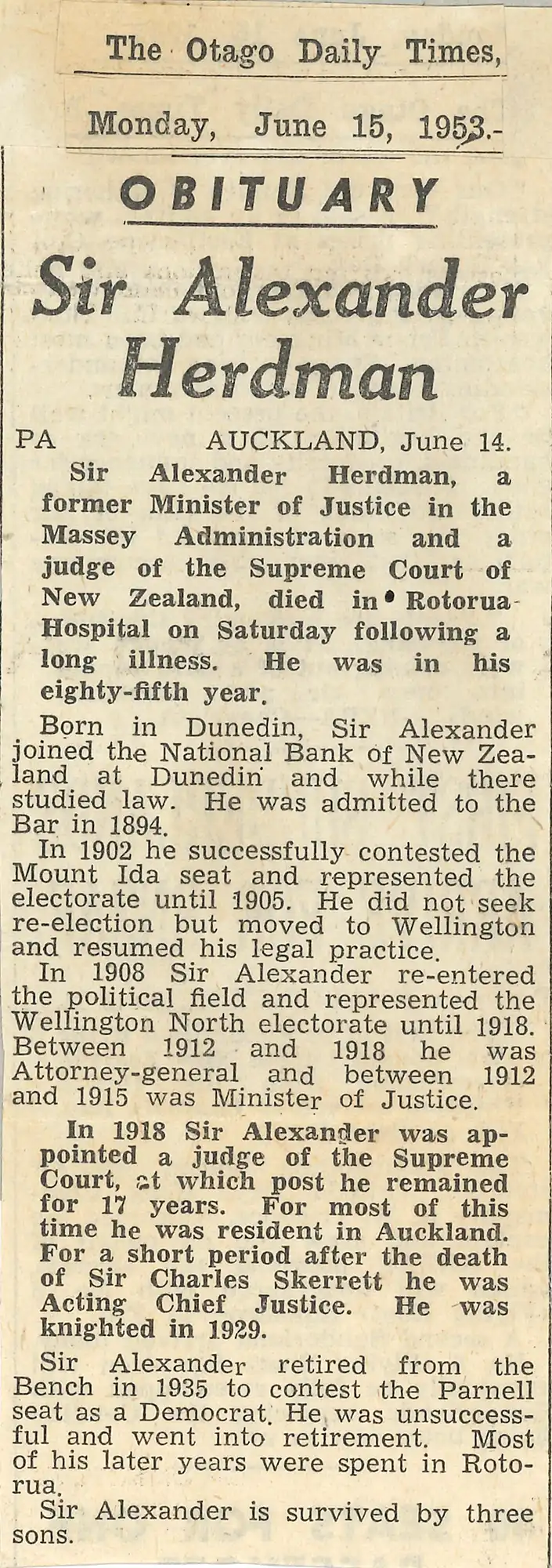 The Honourable Sir Alexander Lawrence Herdman (1869-1953). Obituary notice from the Otago Daily Times, 15 June 1953.