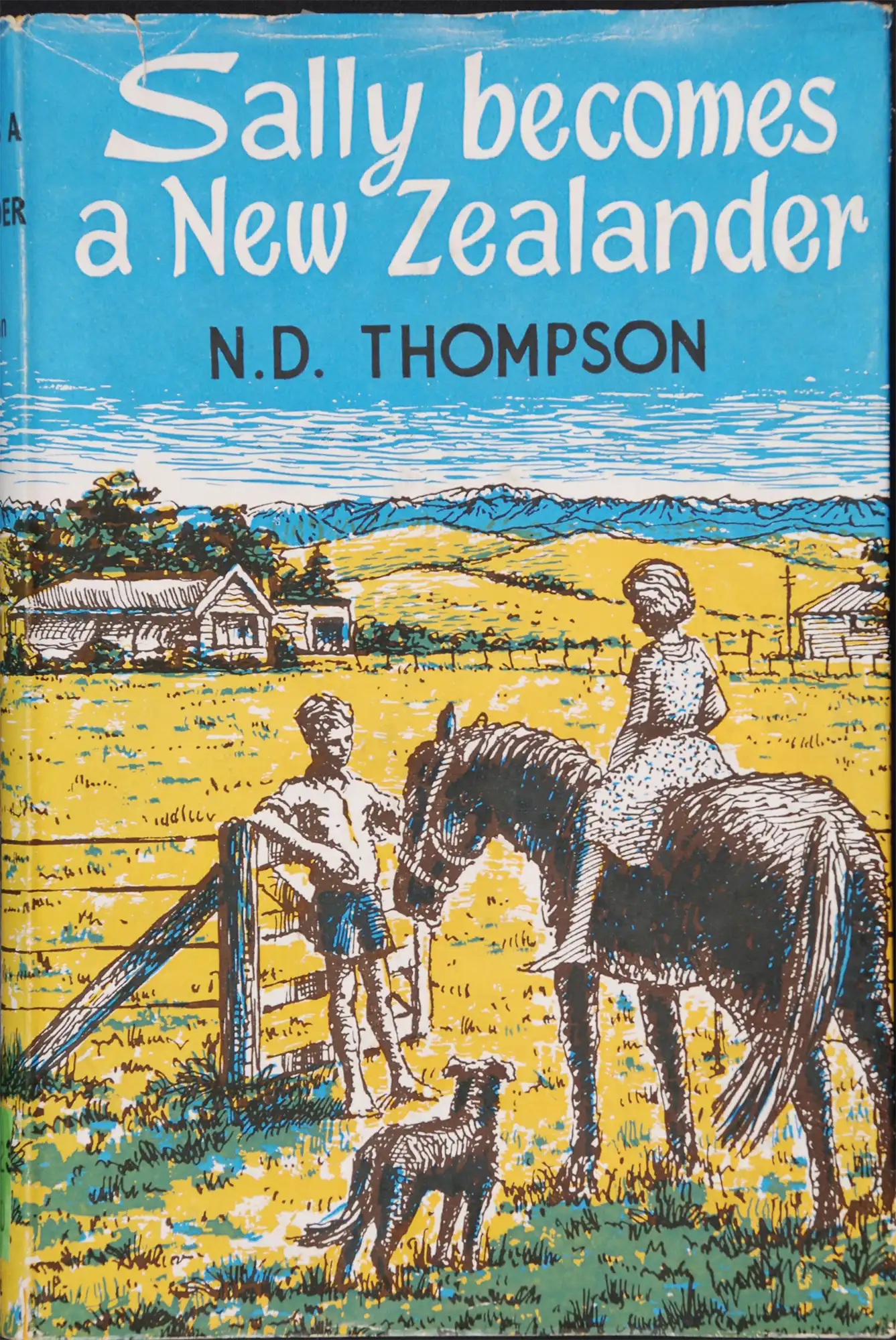 N.D. Thompson. Sally becomes a New Zealander. Hamilton: Paul's Book Arcade, 1960.