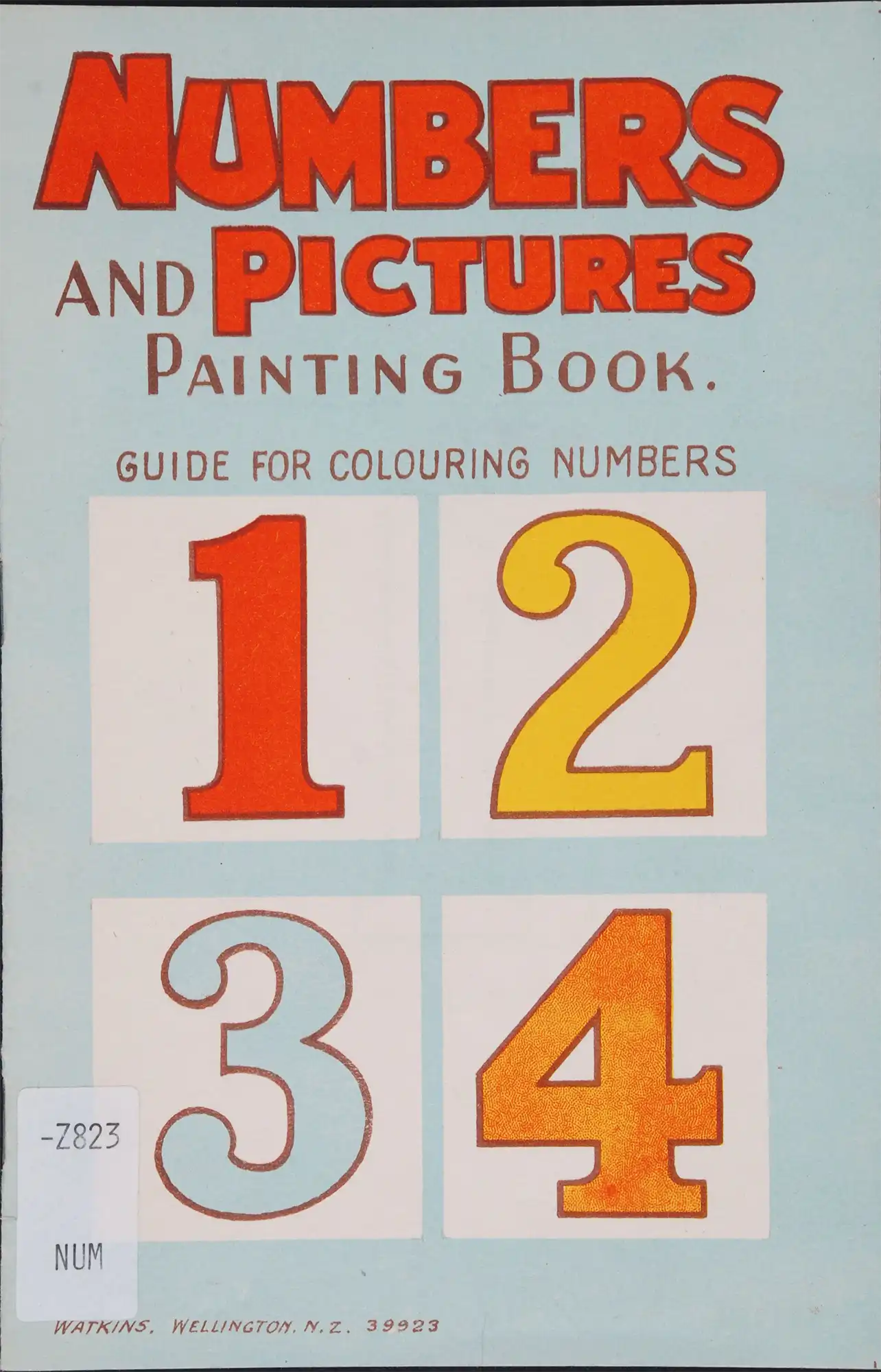 Numbers and pictures painting book. Wellington, N.Z.: Watkins, [1942].