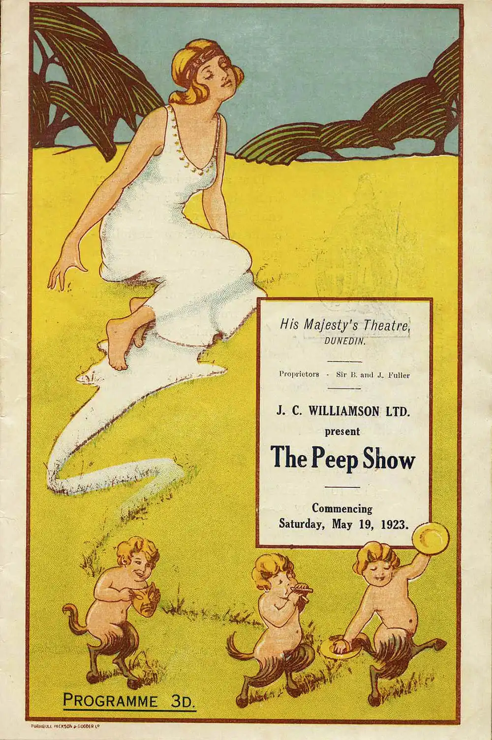 <em>The peep show</em>. Book by Lauri Wylie; lyrics by Clifford Harris and Valentine; music by Jas. W. Tate. (J.C. Williamson Ltd.). His Majesty’s Theatre, Dunedin, May 19, 1923.
