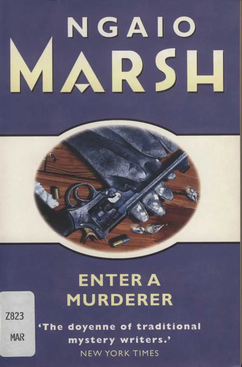 Marsh, N. Enter a Murderer.  London: Harper Collins, 2001