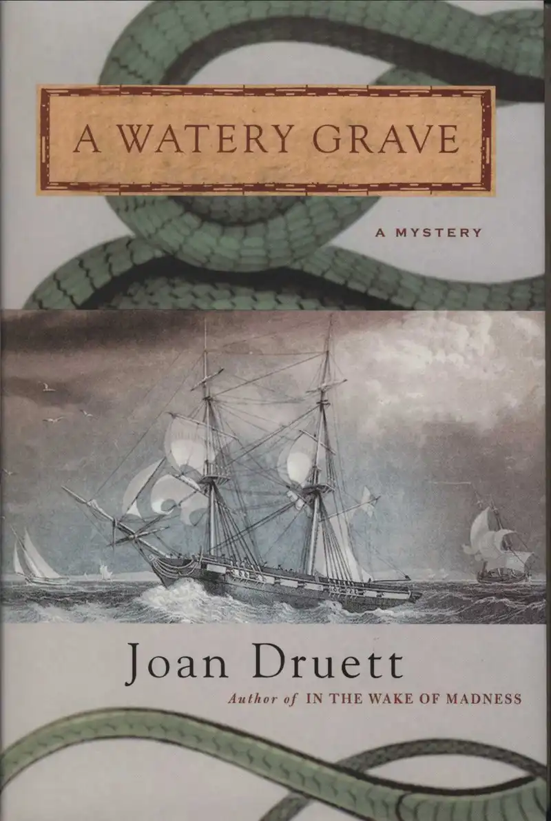 Druett, J. A Watery Grave. New York: St. Martin’s Minotaur, 2004