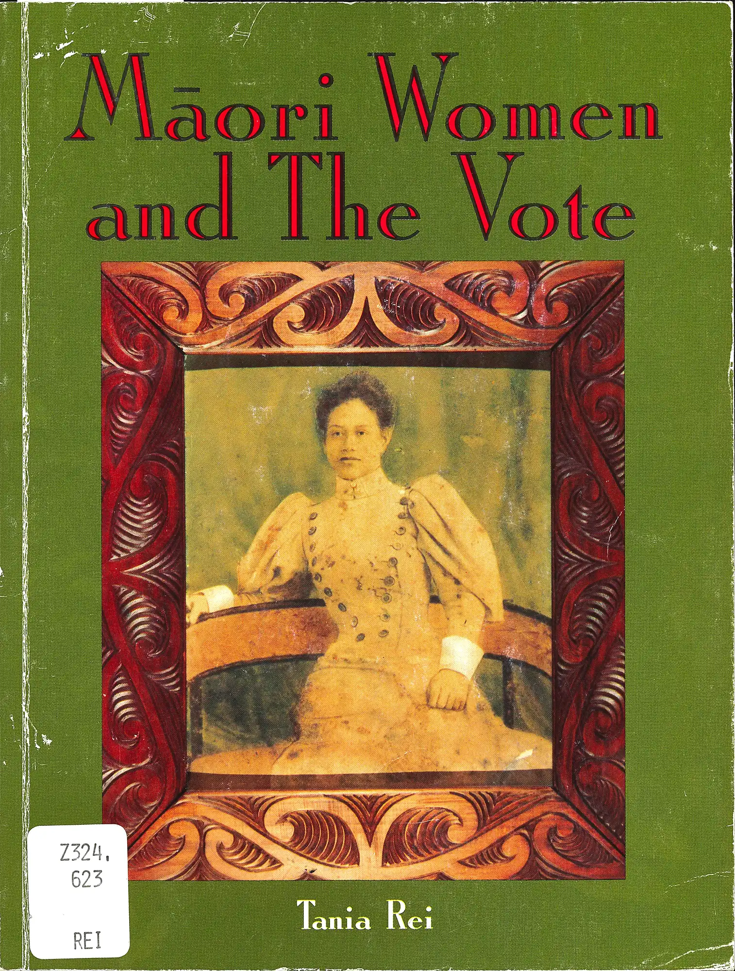 Tania Rei. Māori women and the vote. Wellington: Huia Publishers, 1993.