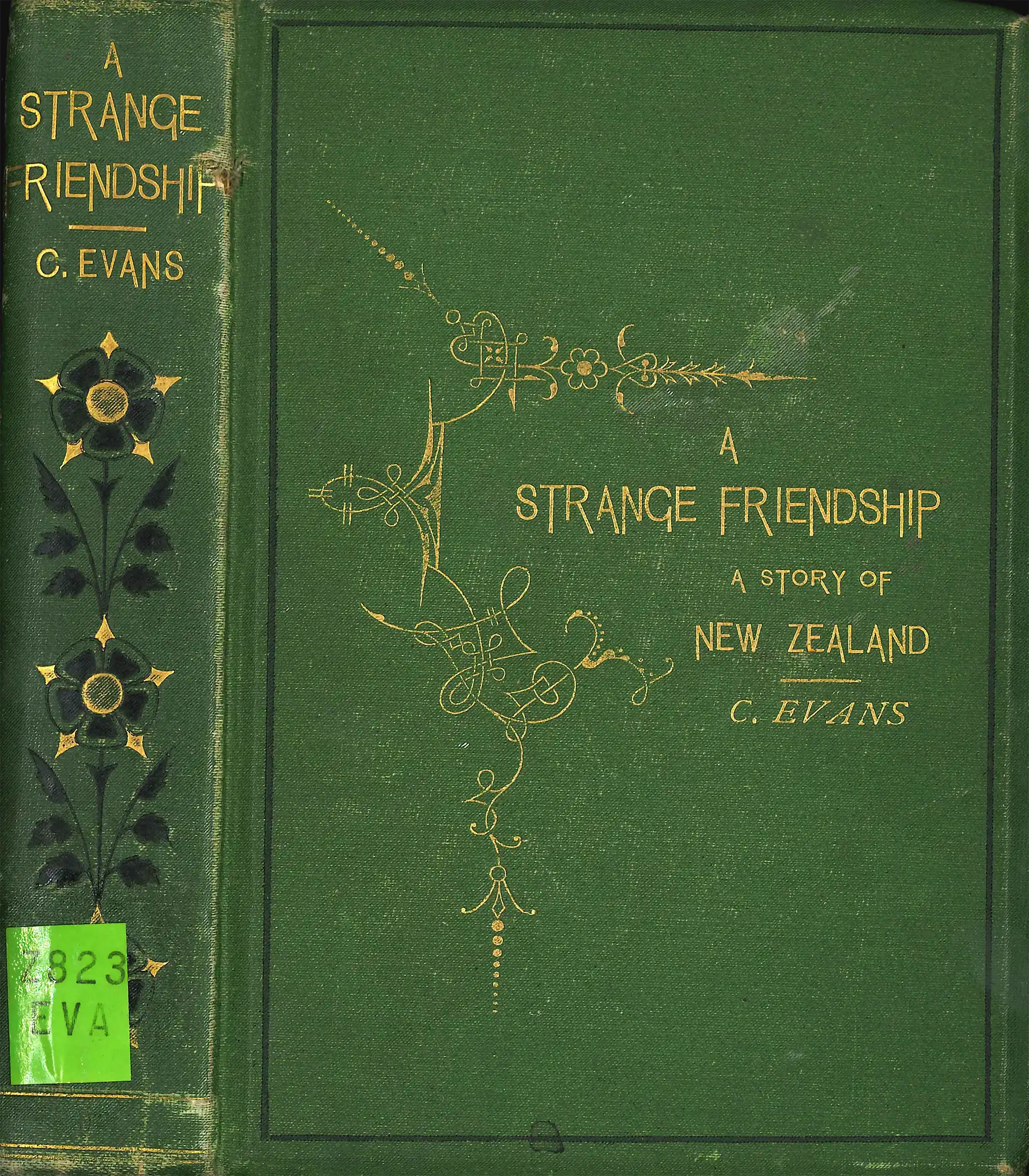 Charlotte Evans. A strange friendship: a story of New Zealand. London: Sampson Low, Marston, Low & Searle, 1874.
