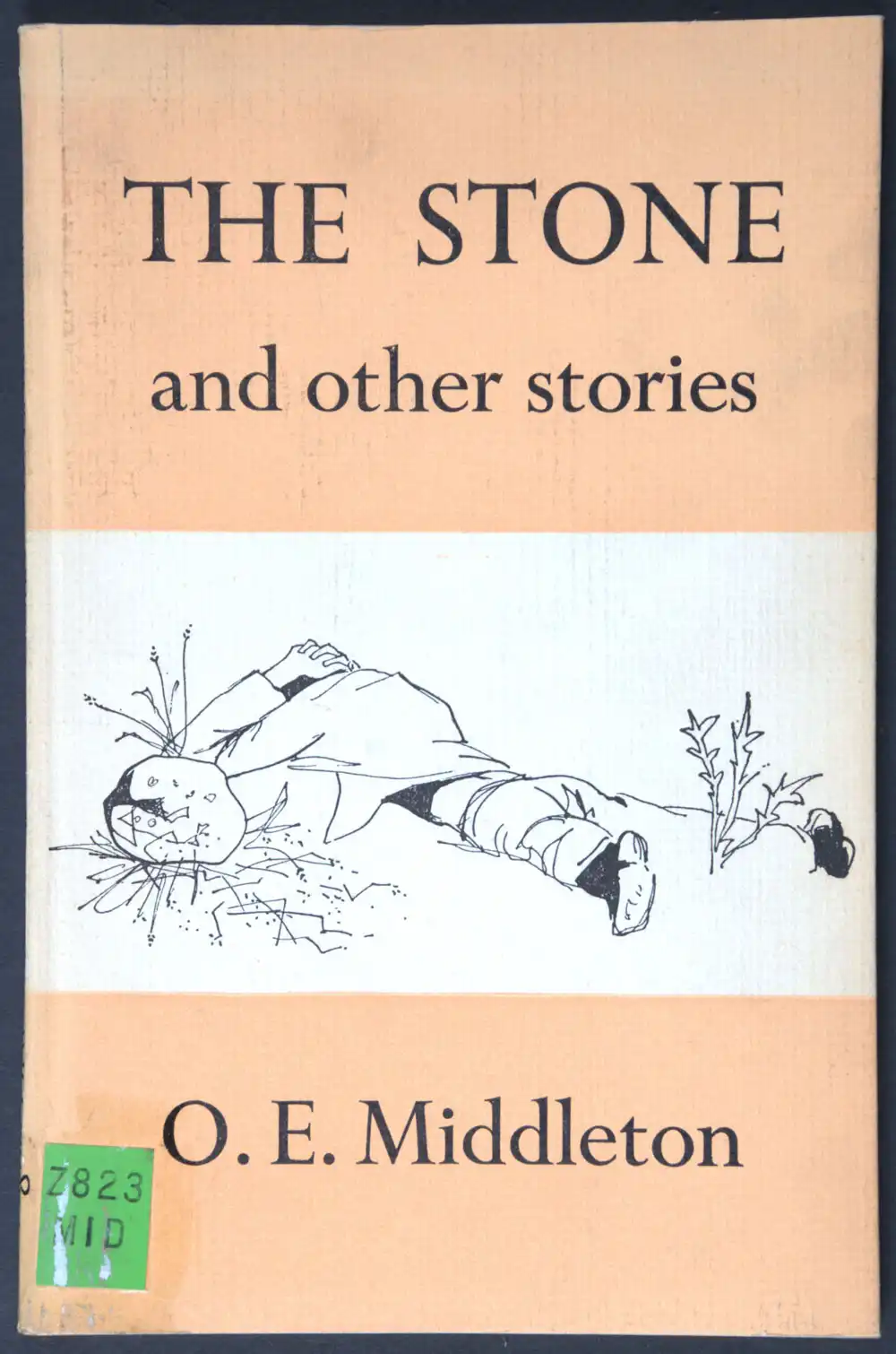 O.E. Middleton. <em>The stone and other stories.</em> Auckland: Pilgrim Press, 1959.