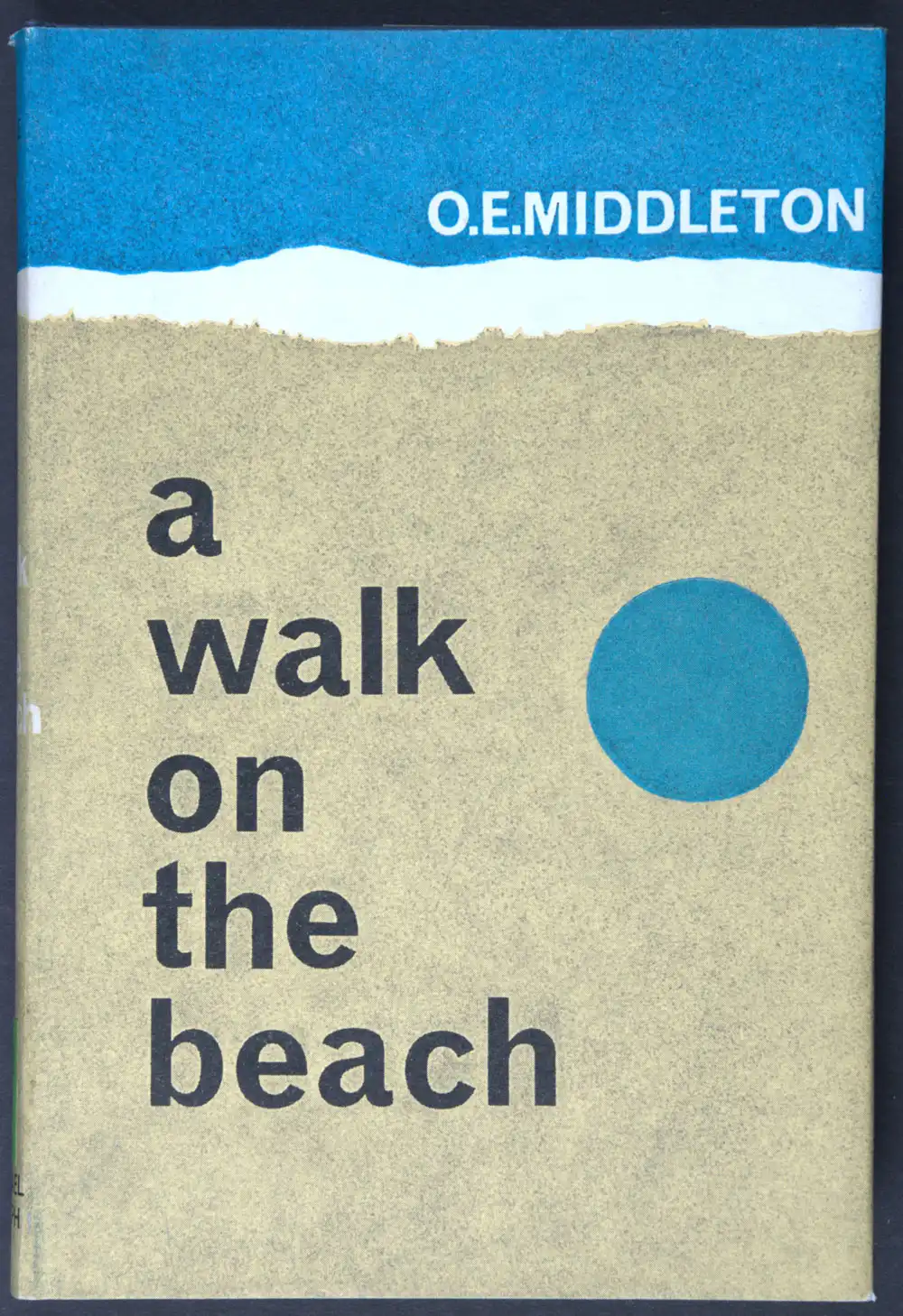 O.E. Middleton. <em>A walk on the beach.</em> London: Michael Joseph, 1964.