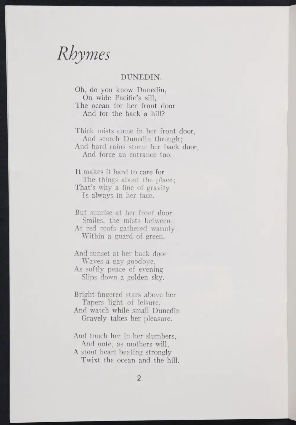 Pansy McLachlan. <em>Dunedin rhymes and times.</em> Dunedin: Stewart, Smith & Hall, [1965]